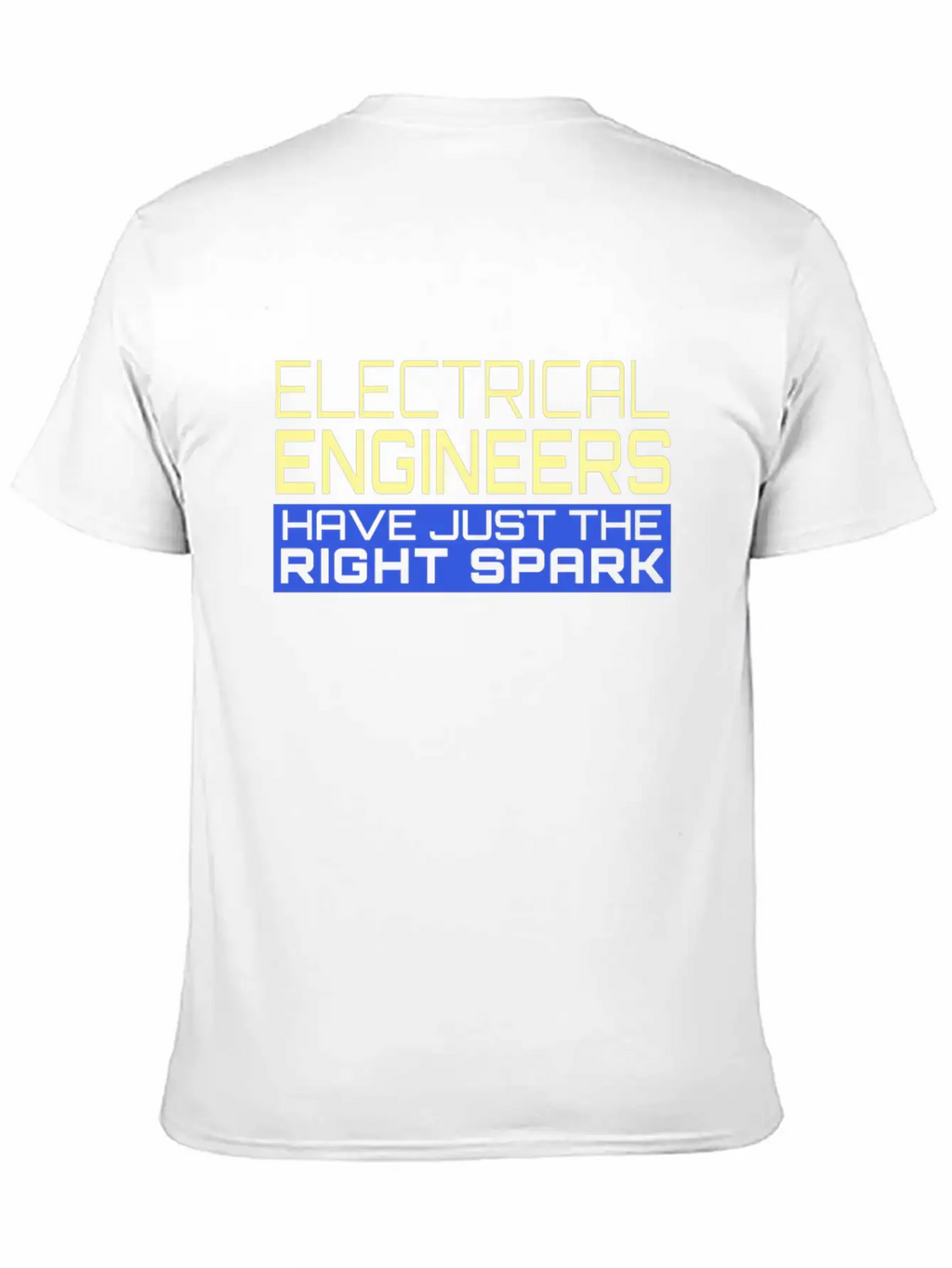 Electrical Engineers Have Just The Right Spark Essential Cotton Tee For Daily Outfits – Unisex Style