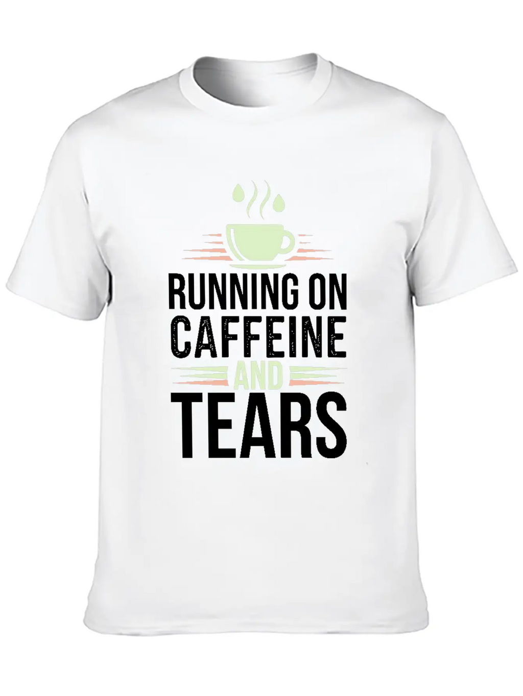 Emotional Burnout Humor Funny Stress Quotes Stylish Everyday T-Shirt – Unisex Basic Cotton Tee