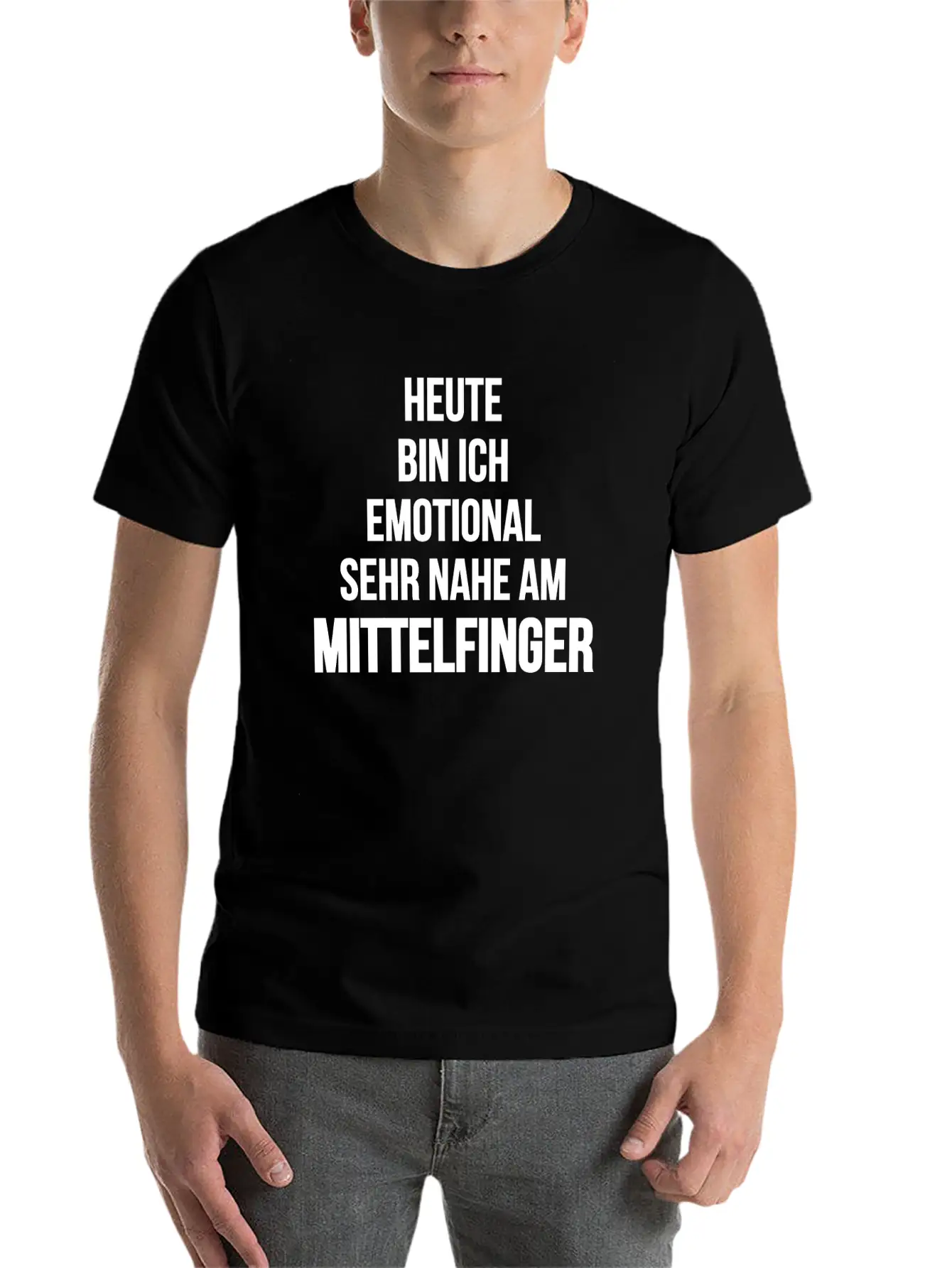 Emotional Sehr Nahe Am Mittelfinger Weis Stylish Everyday T-Shirt – Unisex Basic Cotton Tee