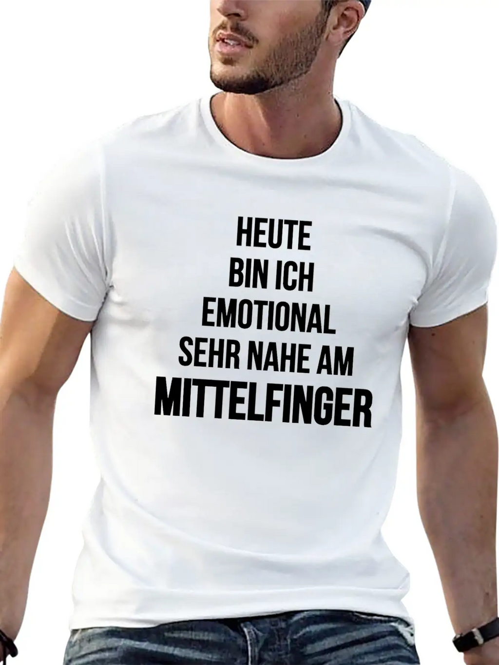 Emotional Sehr Nahe Am Mittelfinger Weis Stylish Everyday T-Shirt – Unisex Basic Cotton Tee