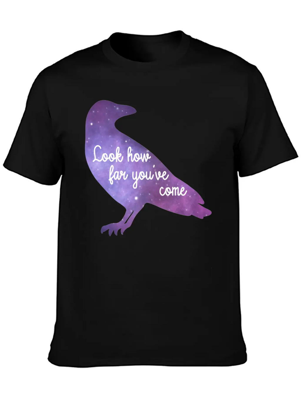 Encouraging Quote Raven Galaxy Colored Crow Basic Graphic T-Shirt – Daily Comfort In Soft Cotton