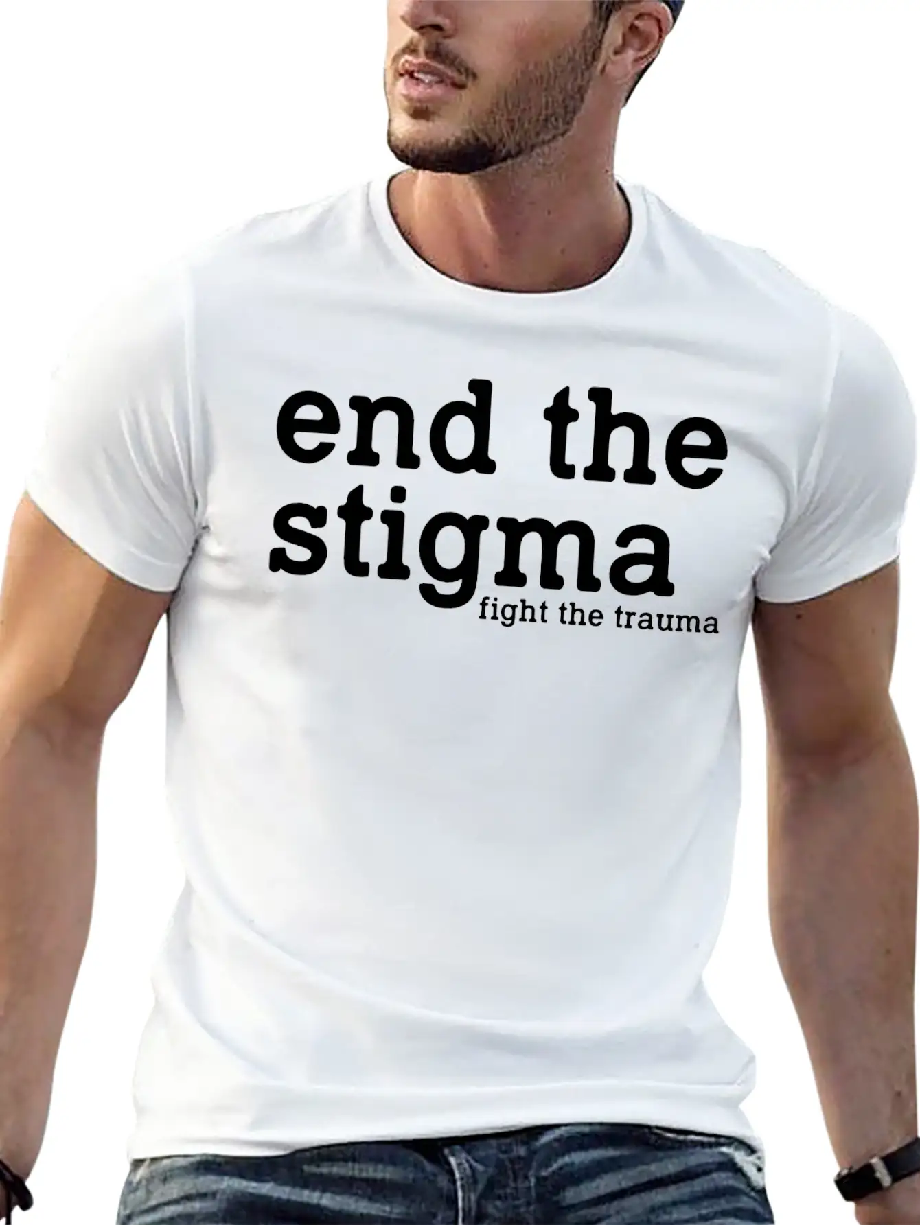 End The Stigma Fight The Trauma Healthcare Mental Breathable Soft Cotton T-Shirt – Timeless Casual Look