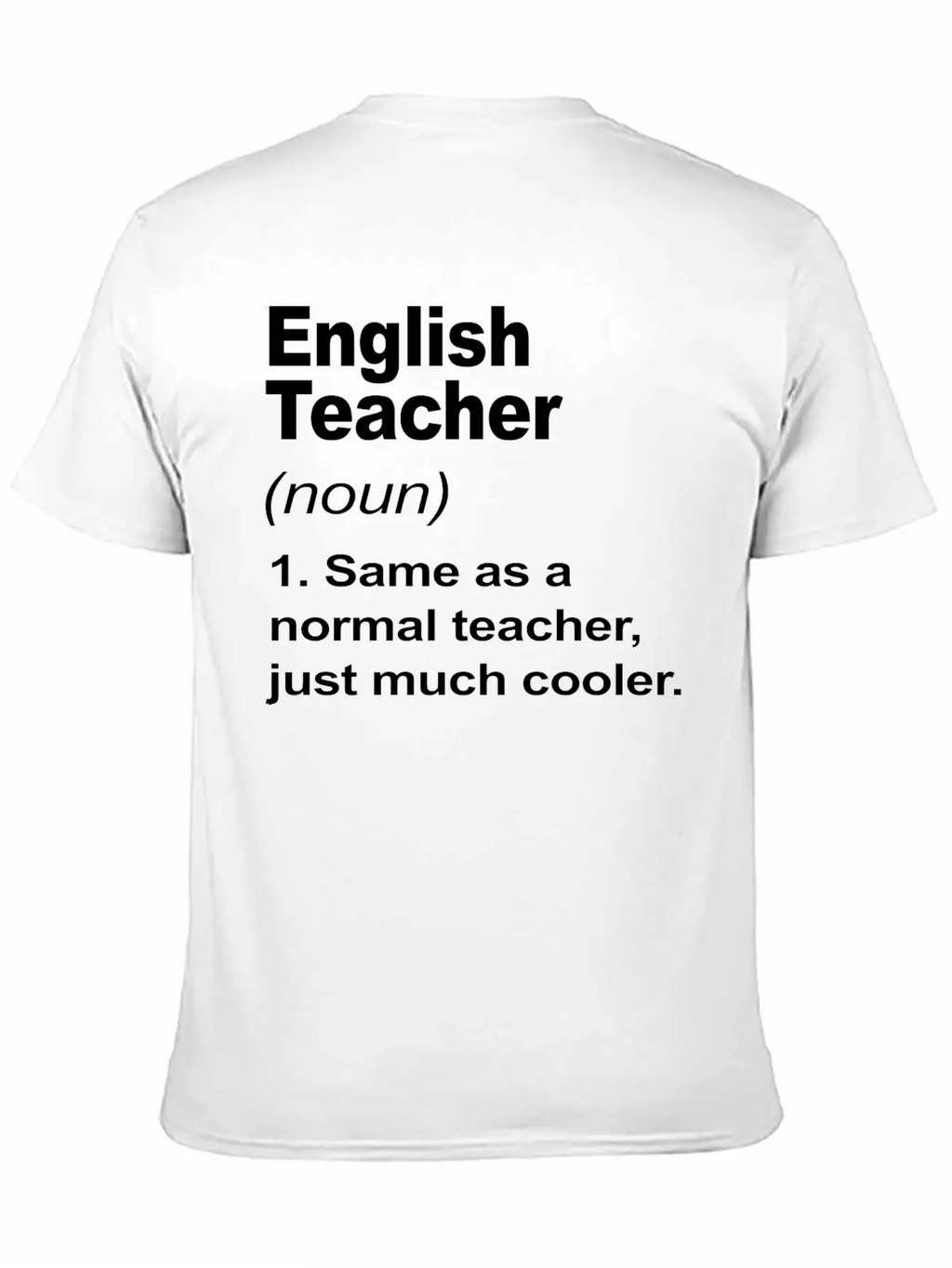 English Teacher Definition Back To School 2023 Timeless Short Sleeve Tee – Comfy And Minimalist Design