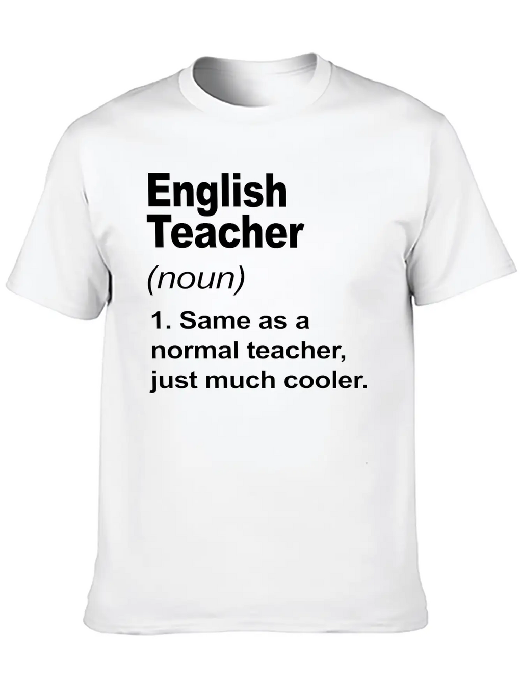 English Teacher Definition Back To School 2023 Timeless Short Sleeve Tee – Comfy And Minimalist Design