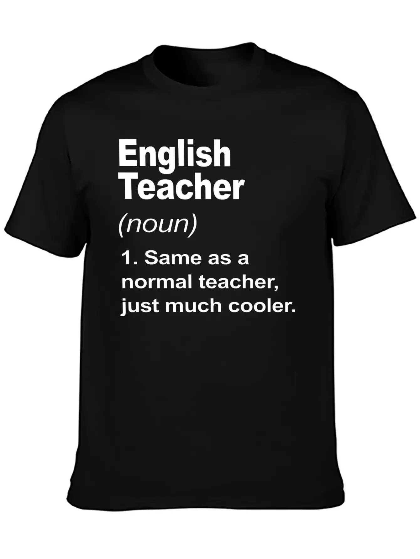 English Teacher Definition Back To School 2023 Timeless Short Sleeve Tee – Comfy And Minimalist Design