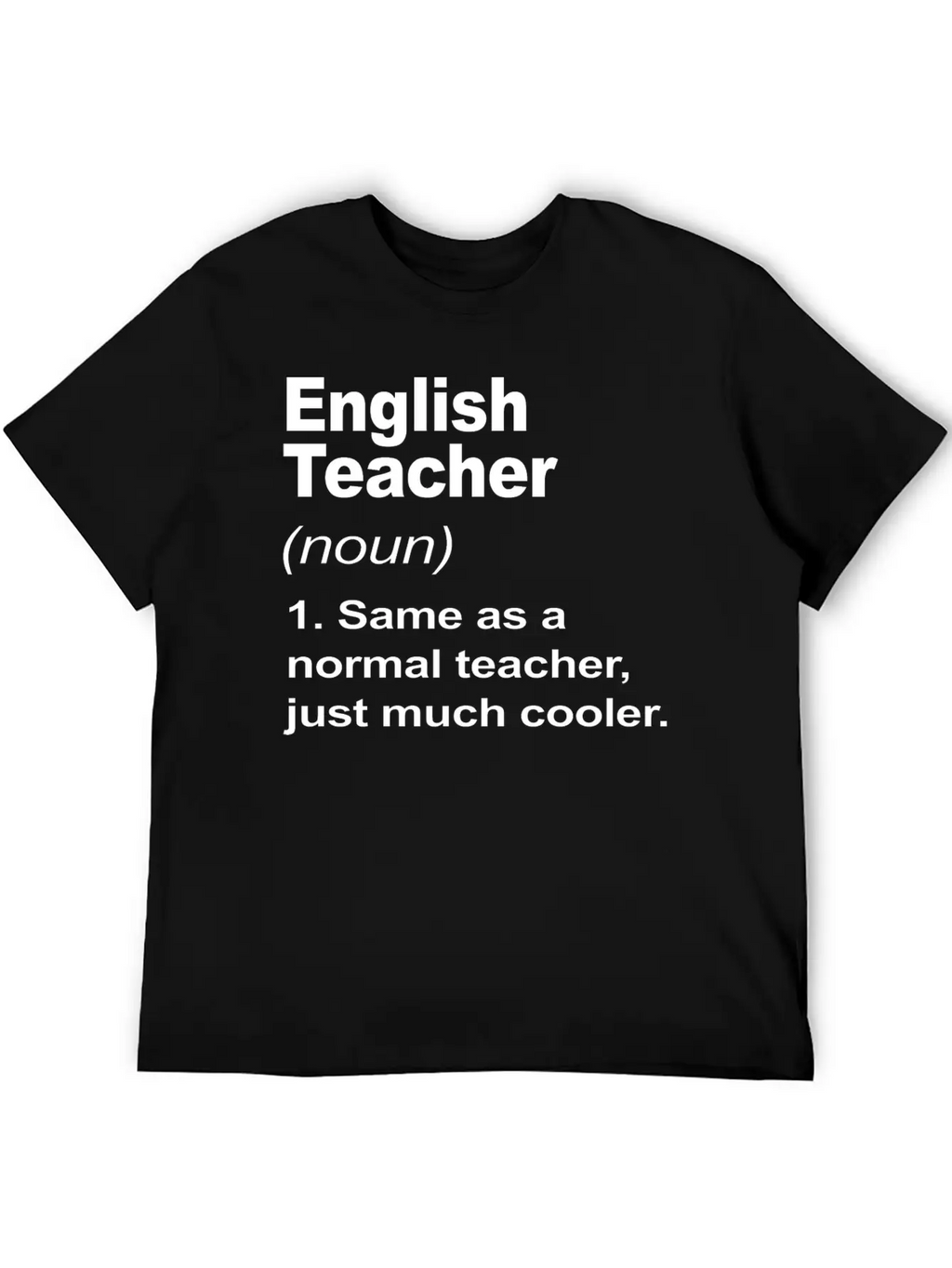 English Teacher Definition Back To School 2023 Timeless Short Sleeve Tee – Comfy And Minimalist Design