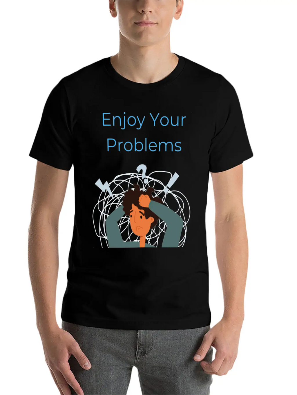 Enjoy Your Problems Unisex Casual T-Shirt – Clean Design For Daily Comfort
