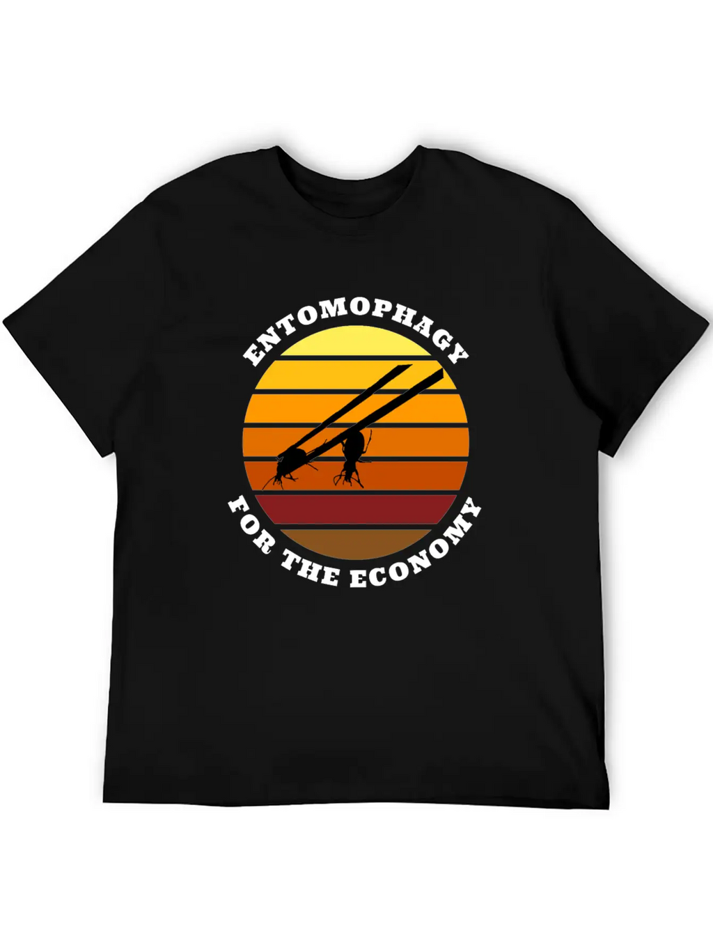 Entomophagy For The Economy Unisex Casual T-Shirt – Clean Design For Daily Comfort