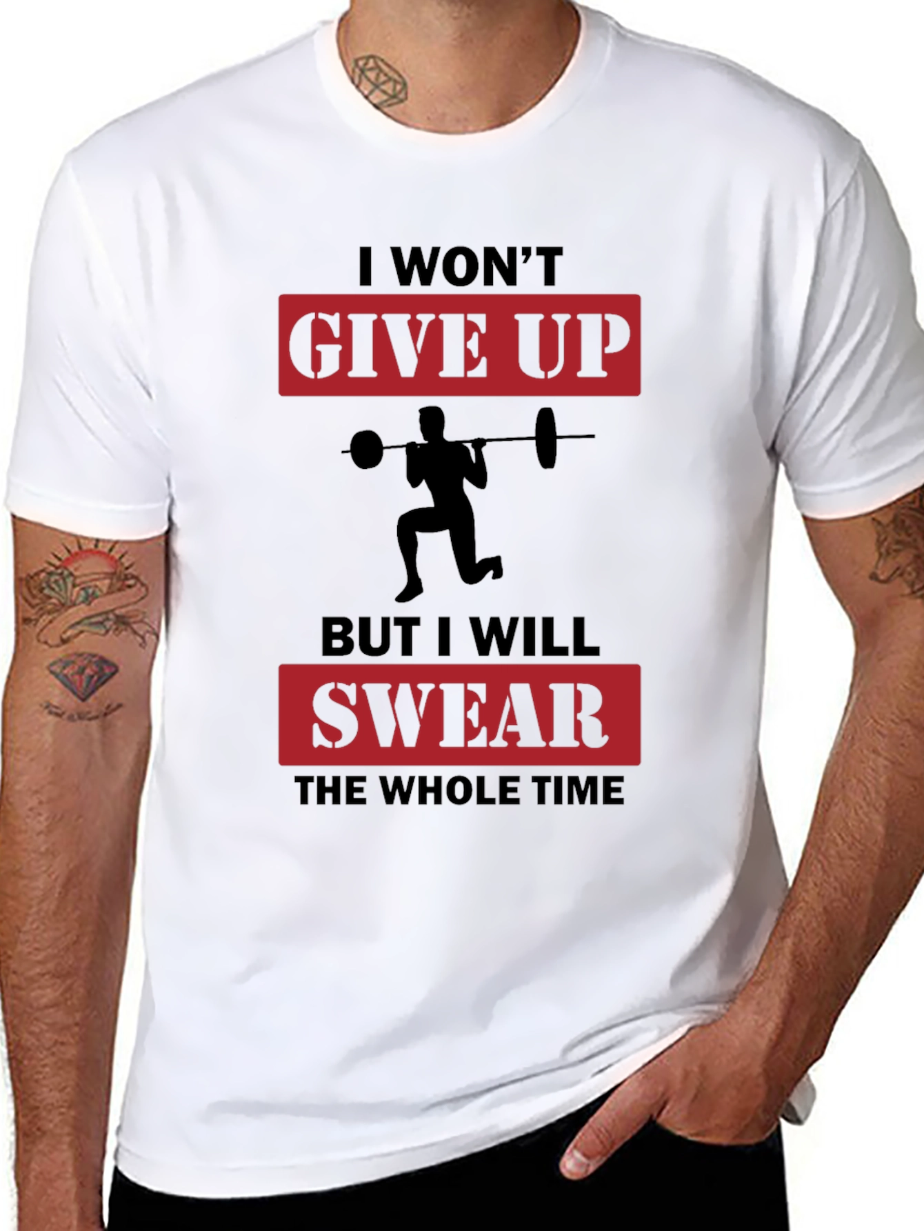 Funny Workout T-Shirt - I Wont Give Up