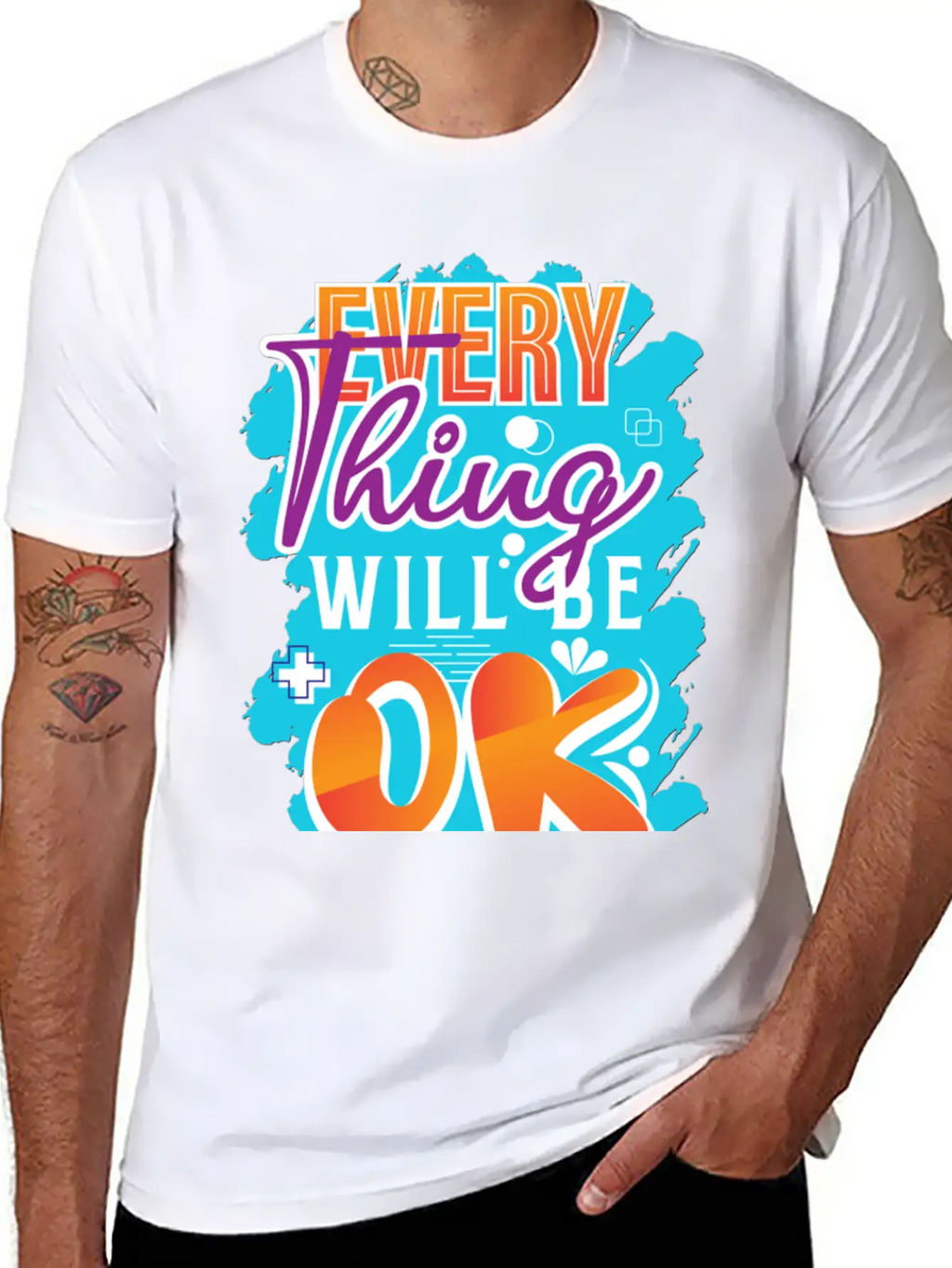 Every Thing Will Be Ok Motivational Quotes Basic Graphic T-Shirt – Daily Comfort In Soft Cotton