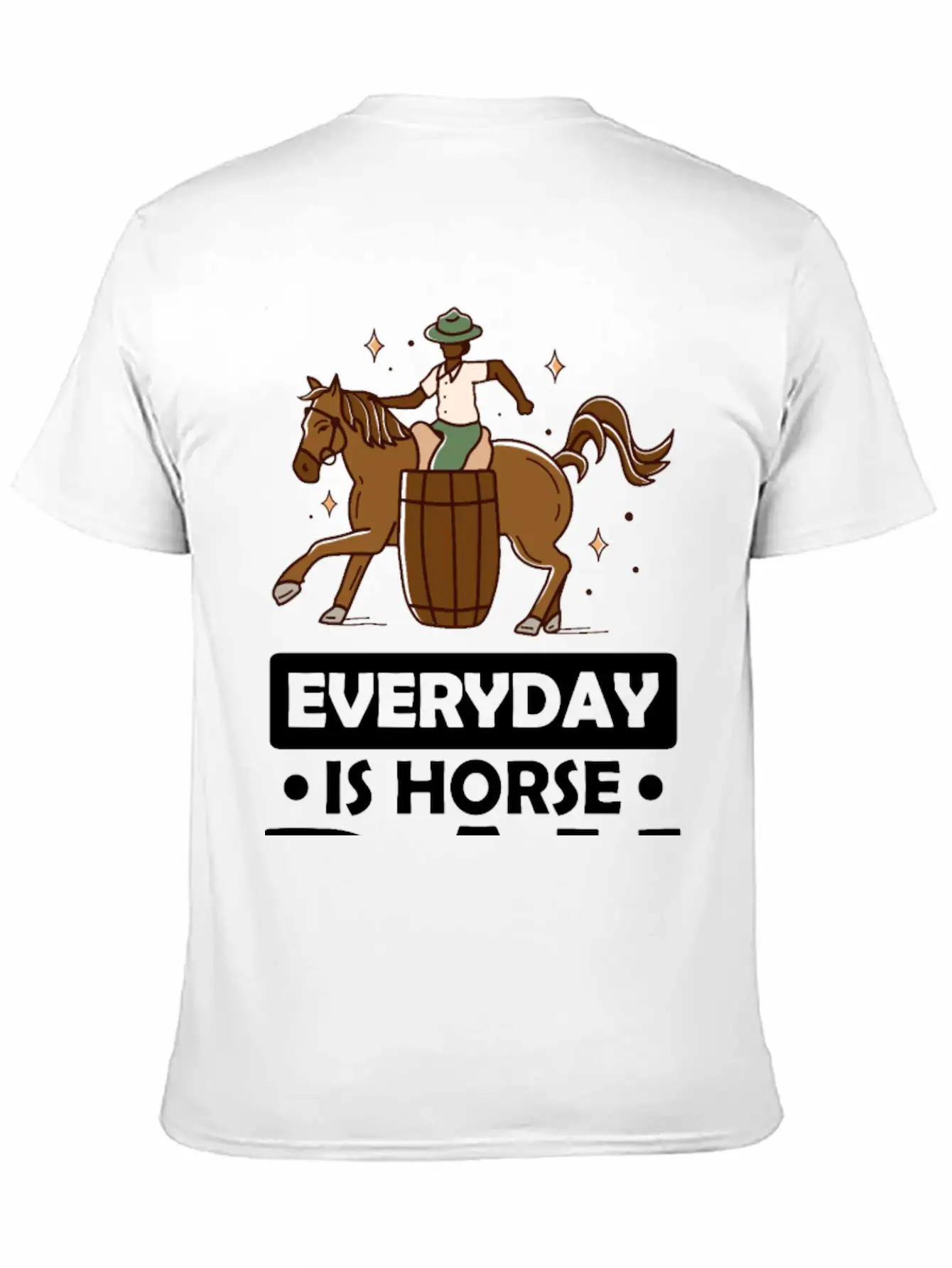 Everyday Is Horse Day Basic Graphic T-Shirt – Daily Comfort In Soft Cotton