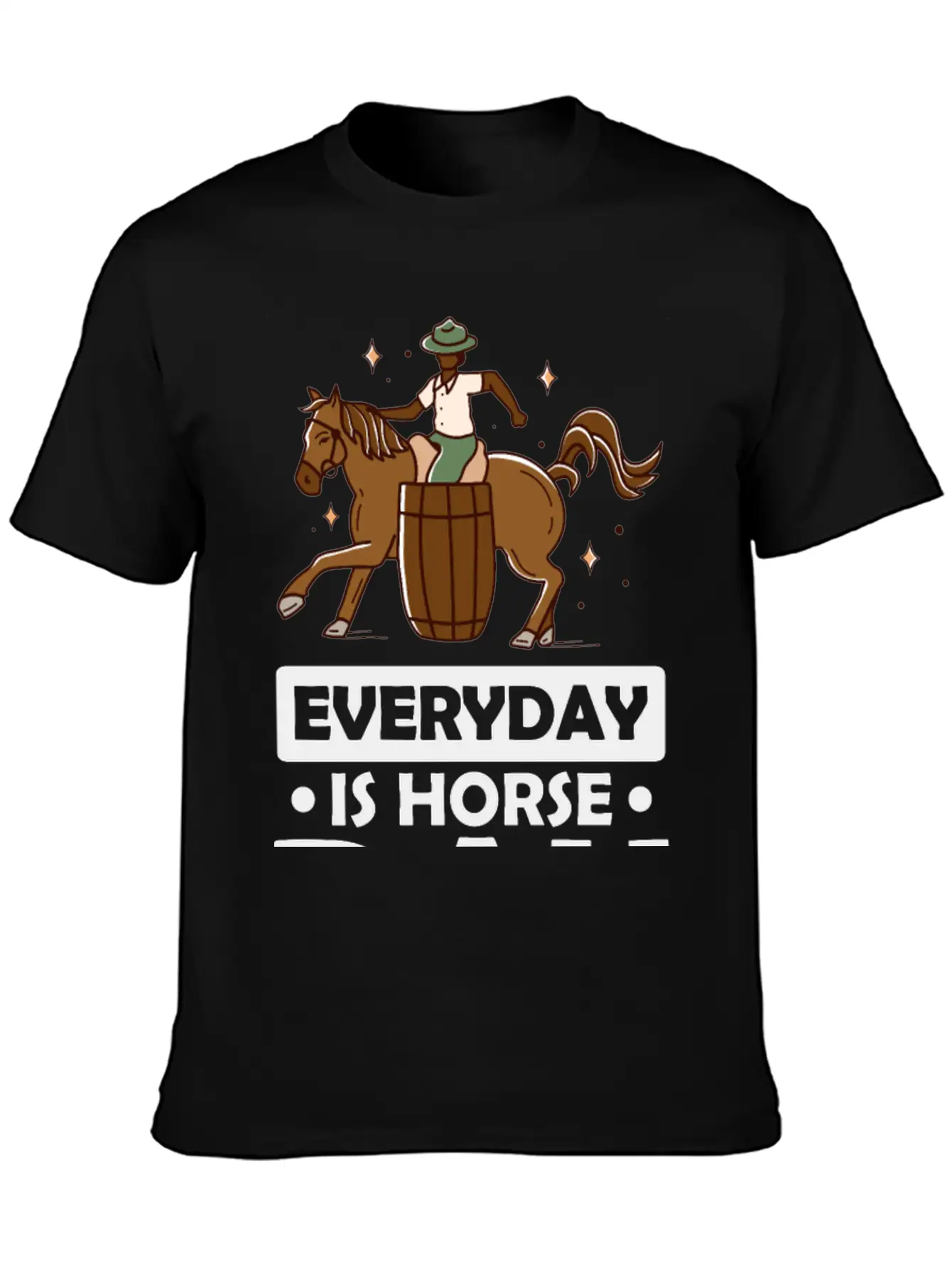 Everyday Is Horse Day Basic Graphic T-Shirt – Daily Comfort In Soft Cotton