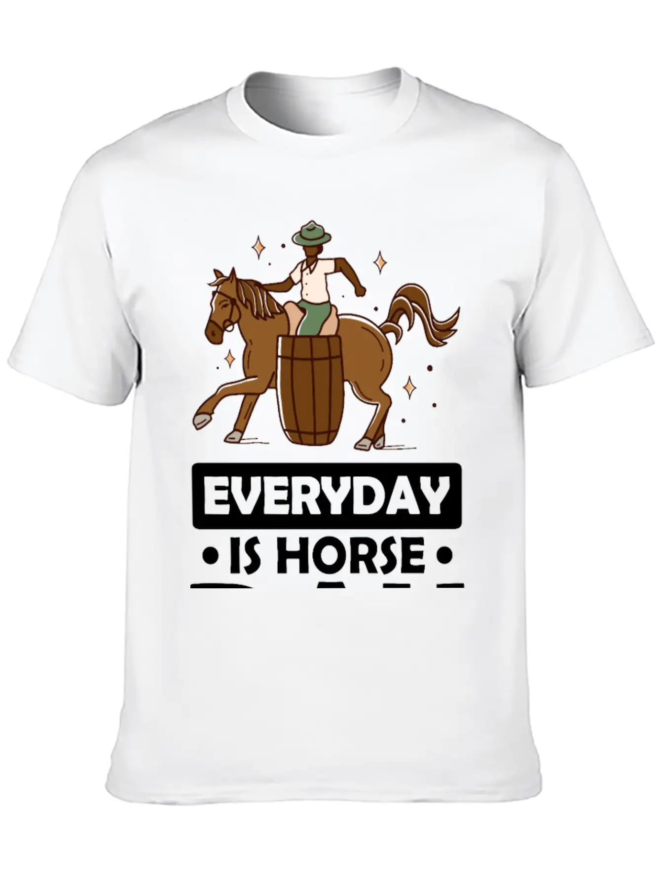 Everyday Is Horse Day Basic Graphic T-Shirt – Daily Comfort In Soft Cotton