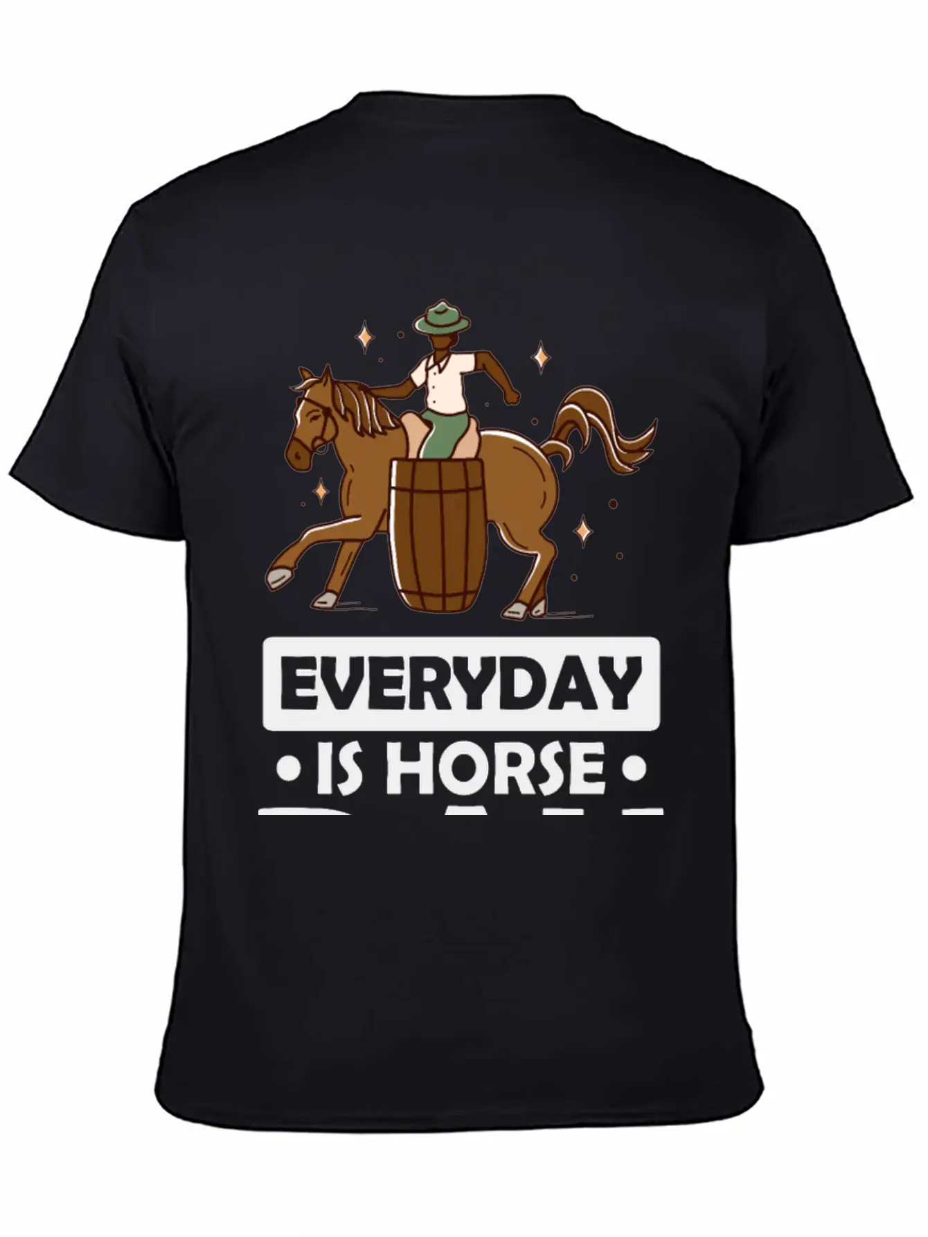 Everyday Is Horse Day Basic Graphic T-Shirt – Daily Comfort In Soft Cotton