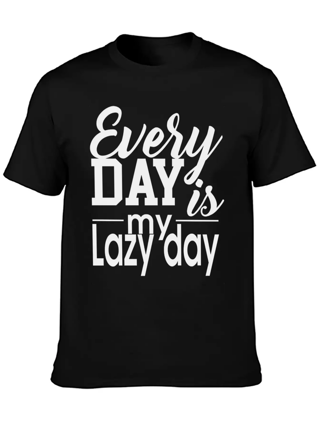 Everyday Lazy Day Unisex Casual T-Shirt – Clean Design For Daily Comfort