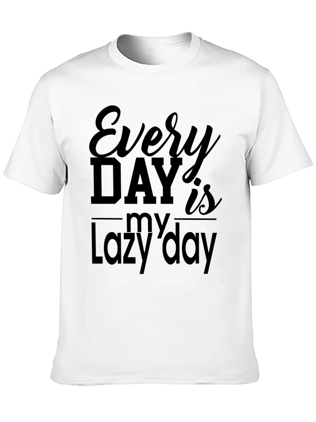 Everyday Lazy Day Unisex Casual T-Shirt – Clean Design For Daily Comfort