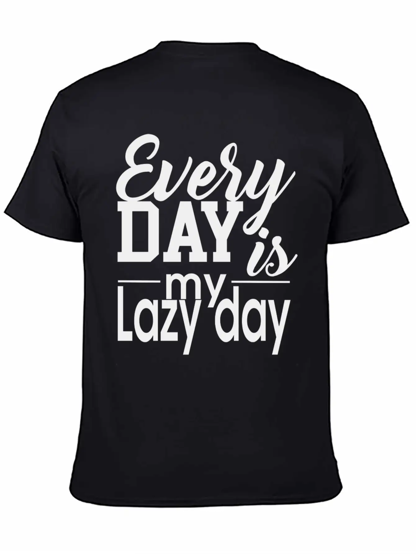 Everyday Lazy Day Unisex Casual T-Shirt – Clean Design For Daily Comfort