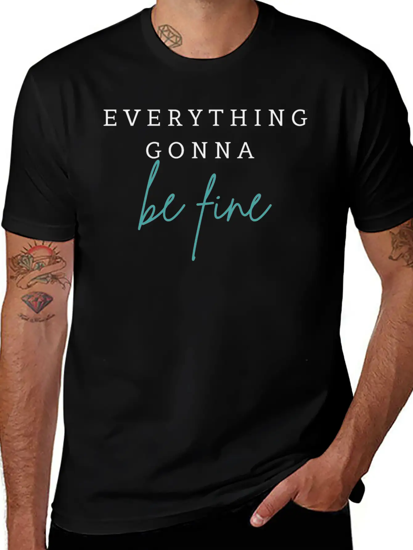 EVERYTHING GONNA BE FINE Breathable Graphic T-Shirt – Perfect For Casual Days