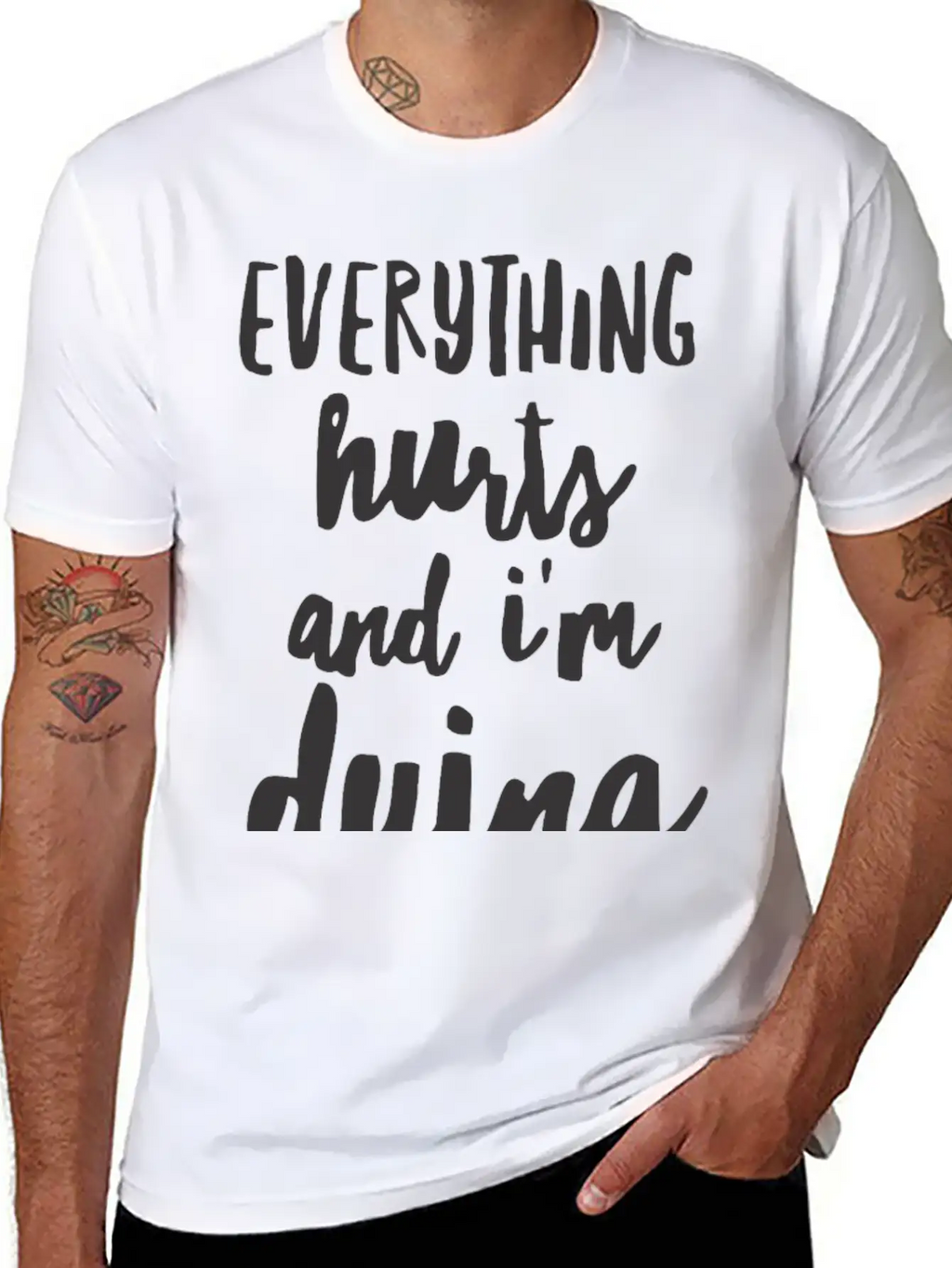 Everything Hurts And I M Dying Shirts Essential Cotton Tee For Daily Outfits – Unisex Style