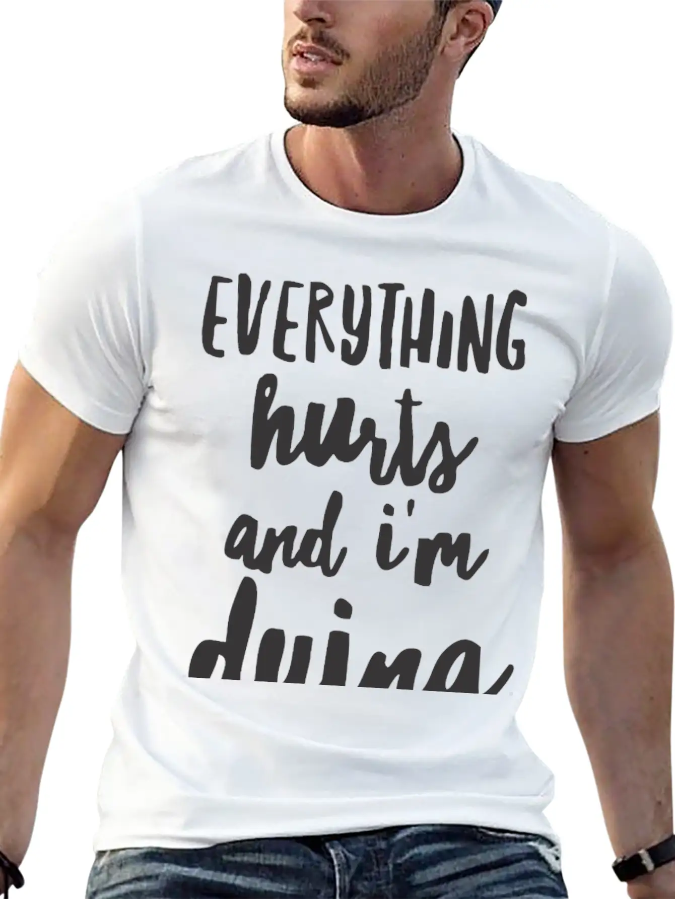 Everything Hurts And I M Dying Shirts Essential Cotton Tee For Daily Outfits – Unisex Style