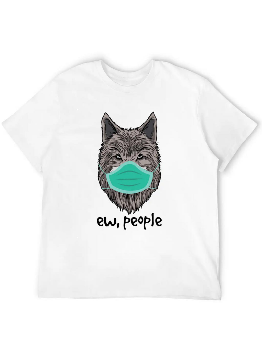 Ew People Wolf Lover Germaphobe Cute Introvert Timeless Short Sleeve Tee – Comfy And Minimalist Design