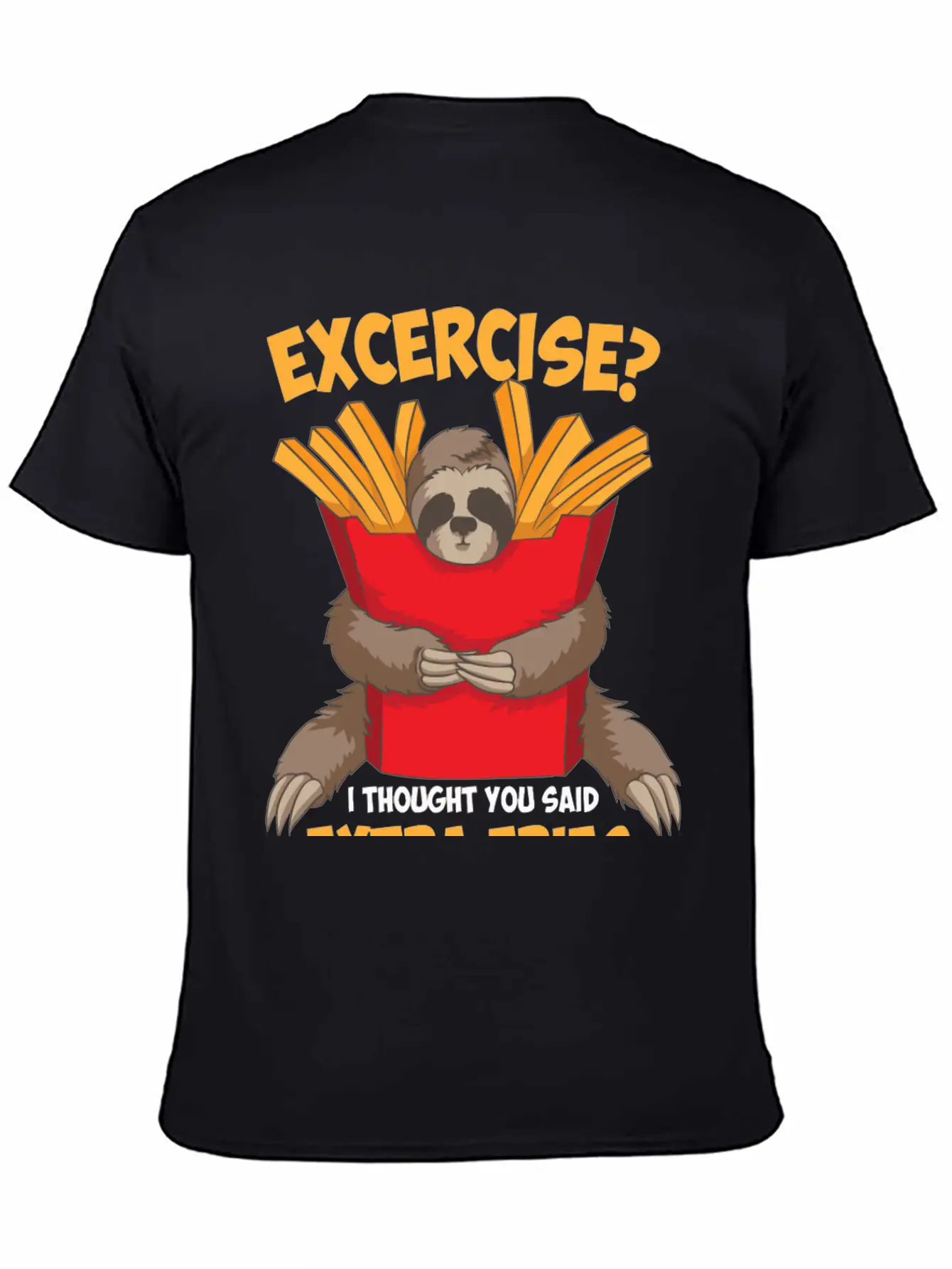 Excercise I Thought You Said Extra Fries Funny Classic Cotton Tee – Unisex Comfort For Any Season
