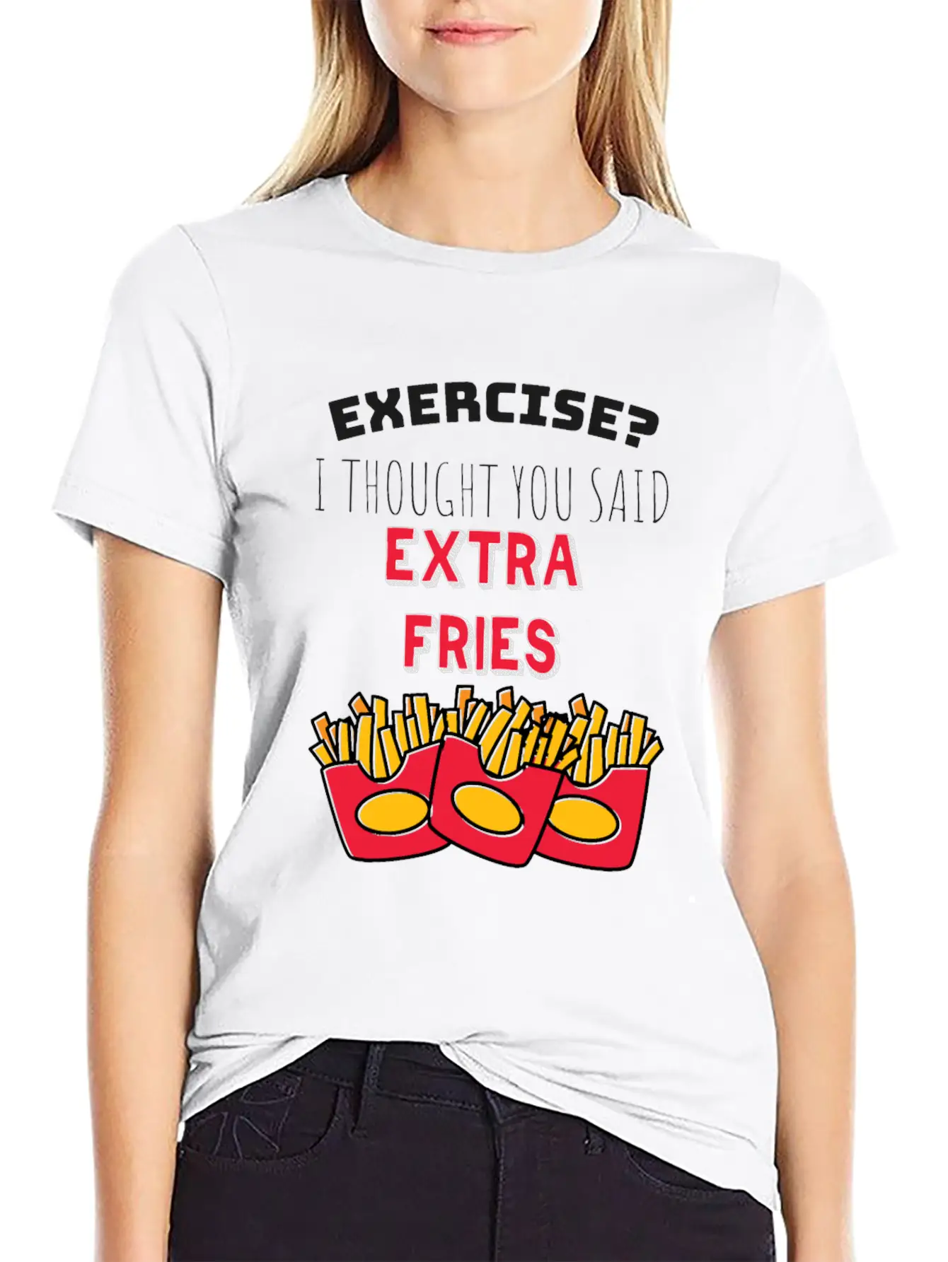 Exercise? I Though You Said Extra Fries Essential Cotton Tee For Daily Outfits – Unisex Style