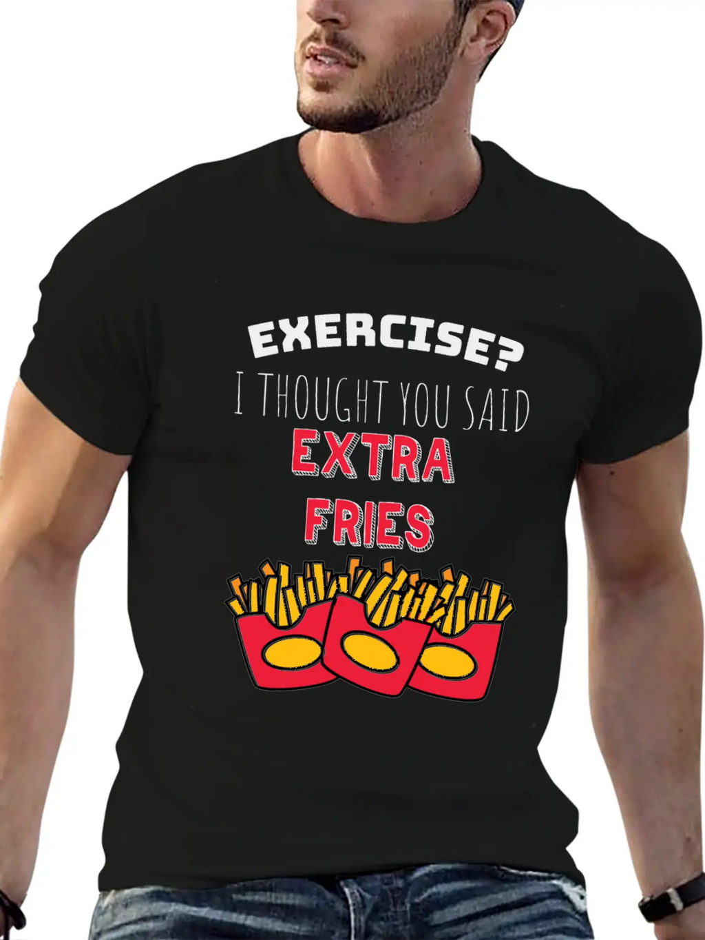 Exercise? I Though You Said Extra Fries Essential Cotton Tee For Daily Outfits – Unisex Style