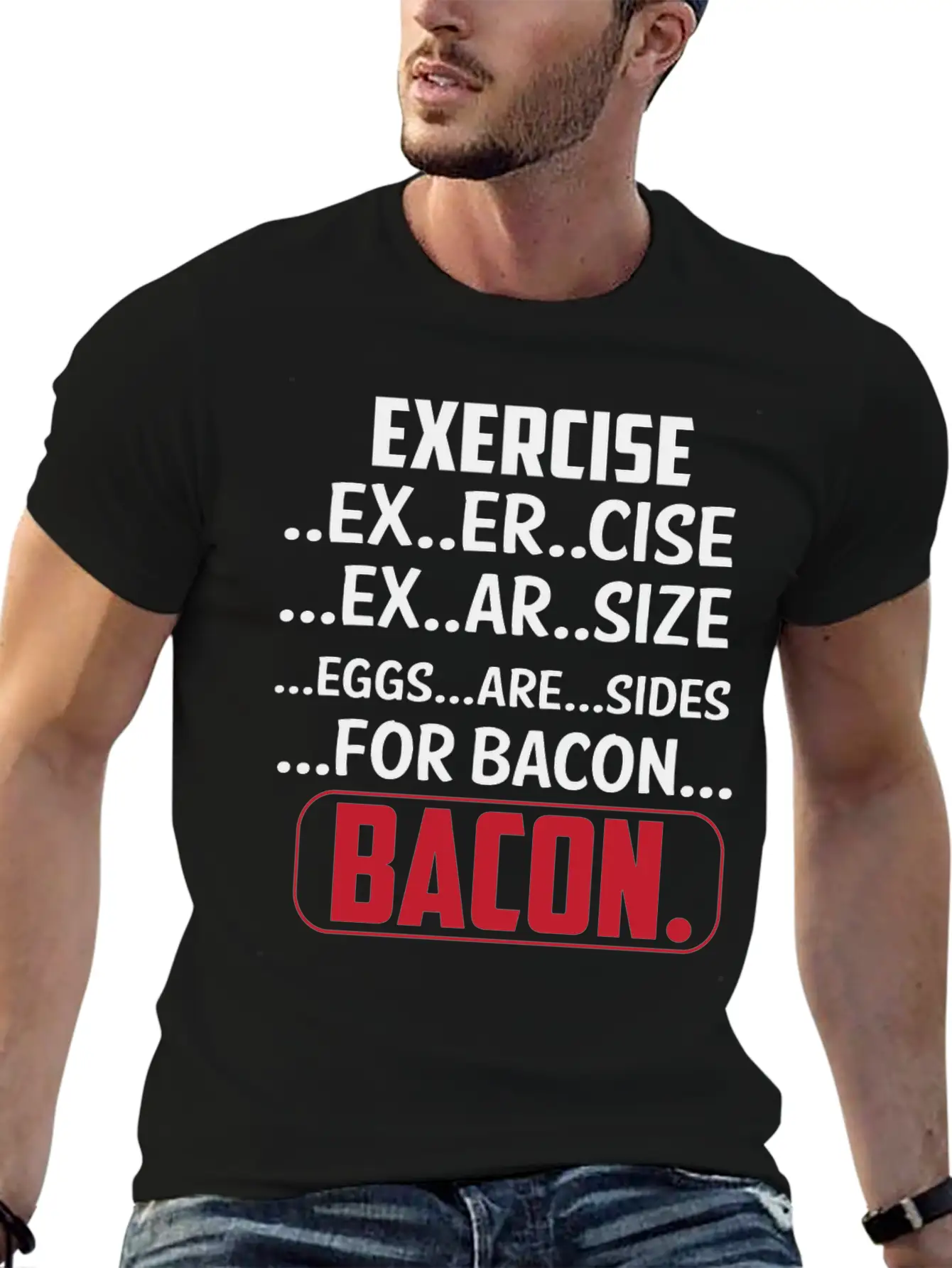 Exercise I Thought Bacon Ham With Eggs Eggs Classic Cotton Tee – Unisex Comfort For Any Season