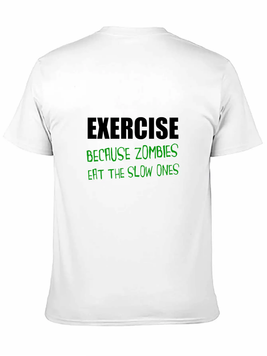 Exercise Zombies Eat Slow Breathable Graphic T-Shirt – Perfect For Casual Days