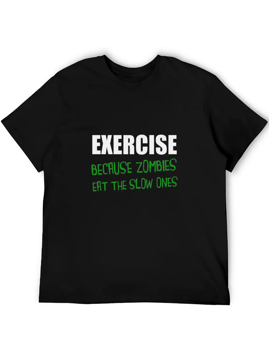 Exercise Zombies Eat Slow Breathable Graphic T-Shirt – Perfect For Casual Days