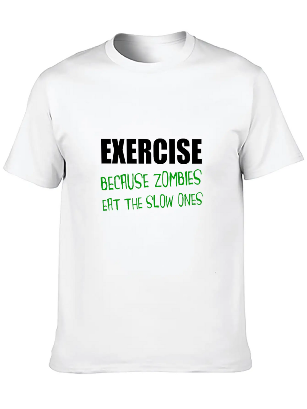 Exercise Zombies Eat Slow Breathable Graphic T-Shirt – Perfect For Casual Days
