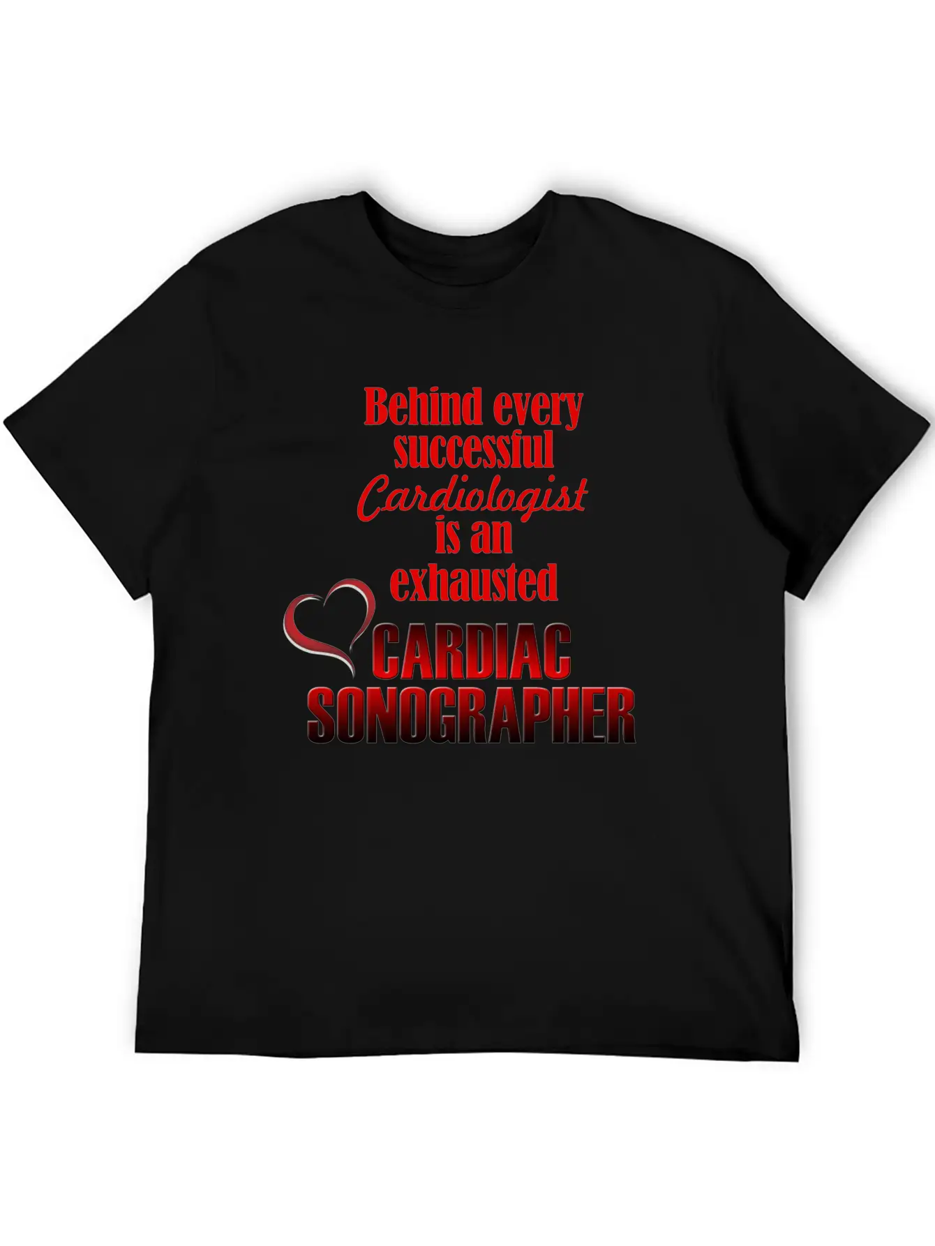 Exhausted Cardiac Sonographer Stylish Everyday T-Shirt – Unisex Basic Cotton Tee