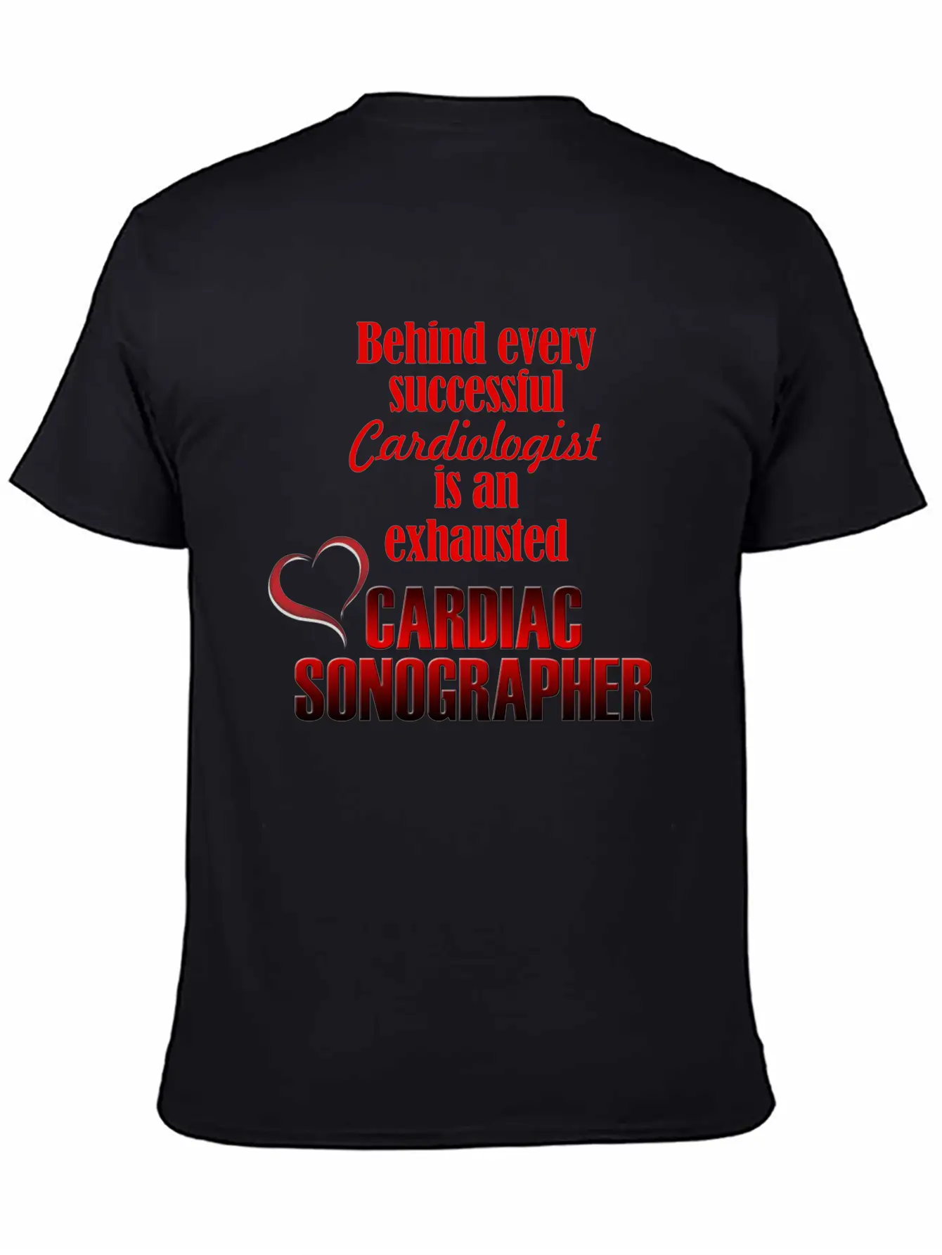 Exhausted Cardiac Sonographer Stylish Everyday T-Shirt – Unisex Basic Cotton Tee