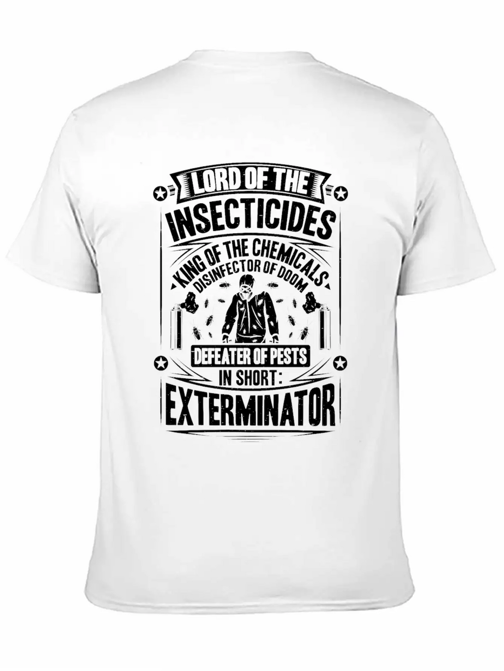 Exterminator Pest Control Pest Controller Basic Graphic T-Shirt – Daily Comfort In Soft Cotton