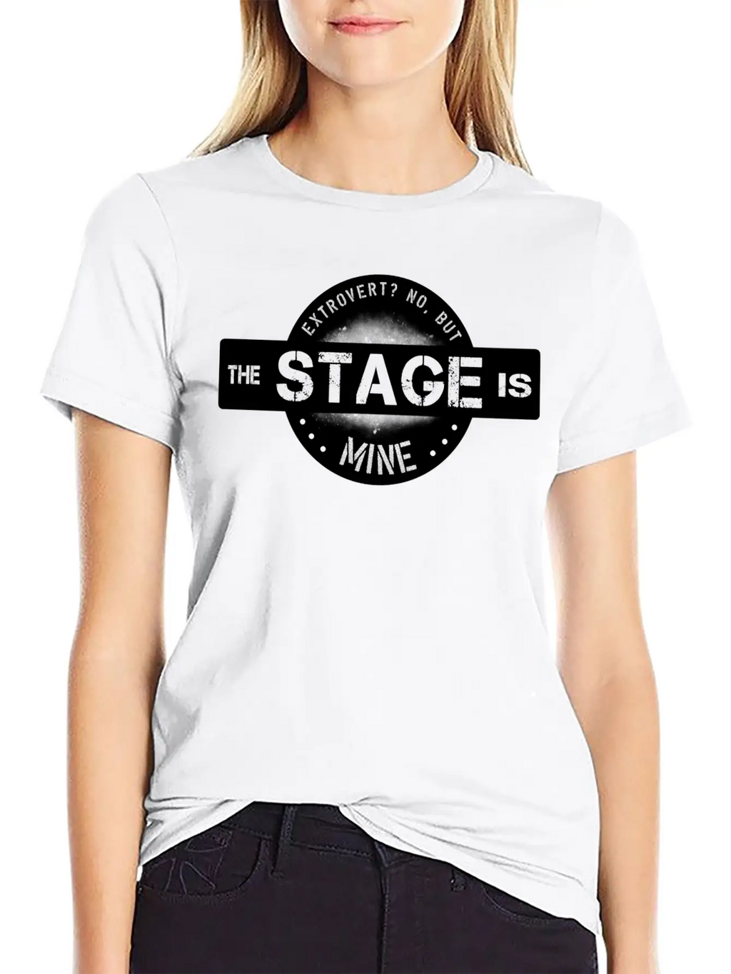 Extrovert Bossy I Love The Stage Breathable Graphic T-Shirt – Perfect For Casual Days