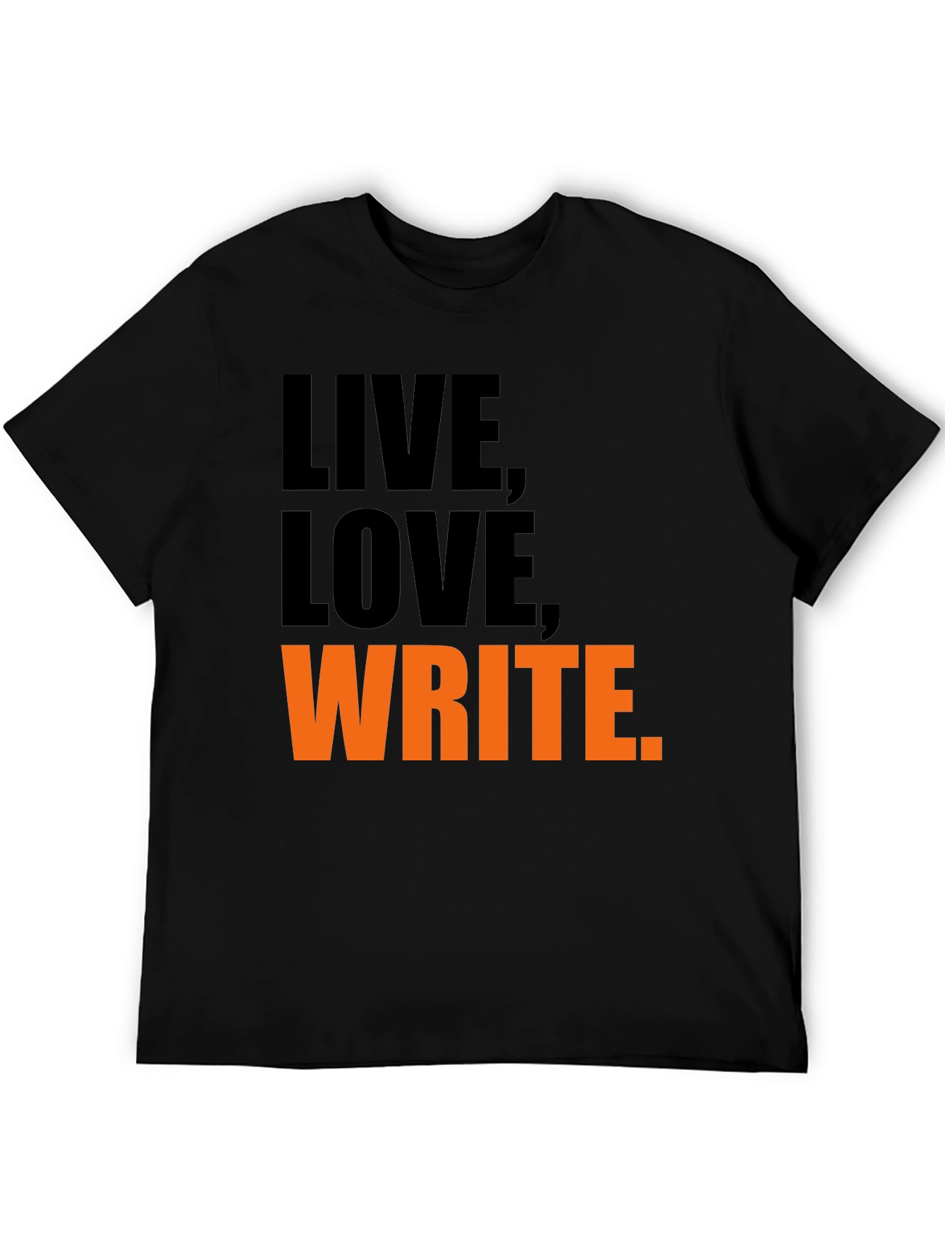 Live Love Write Graphic T-Shirt