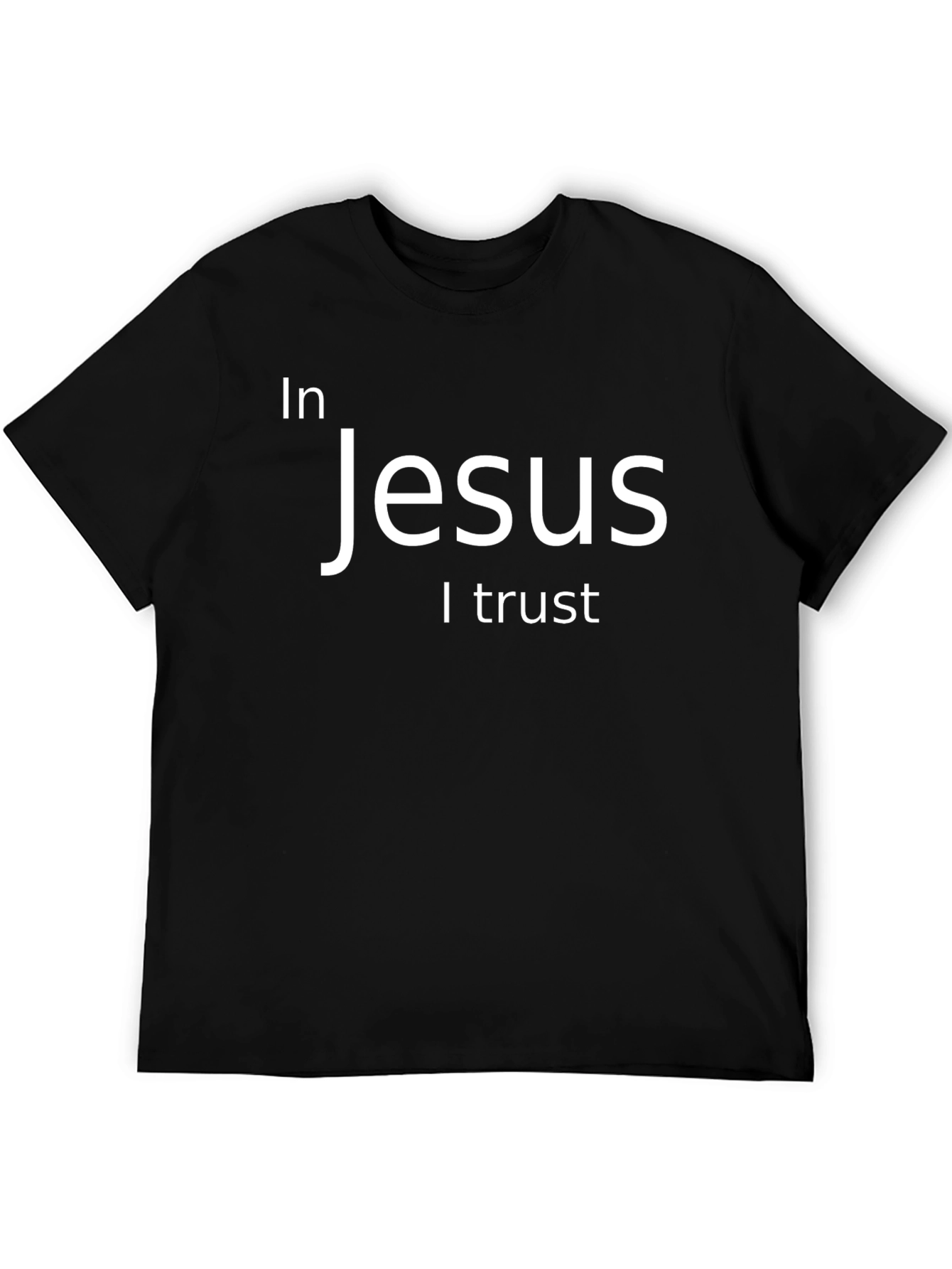 In Jesus I Trust Black T-Shirt Christian Faith Apparel
