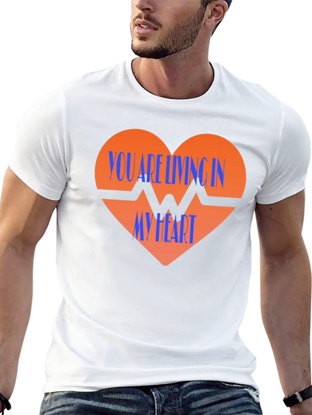 You Are Living In My Heart Graphic T-Shirt