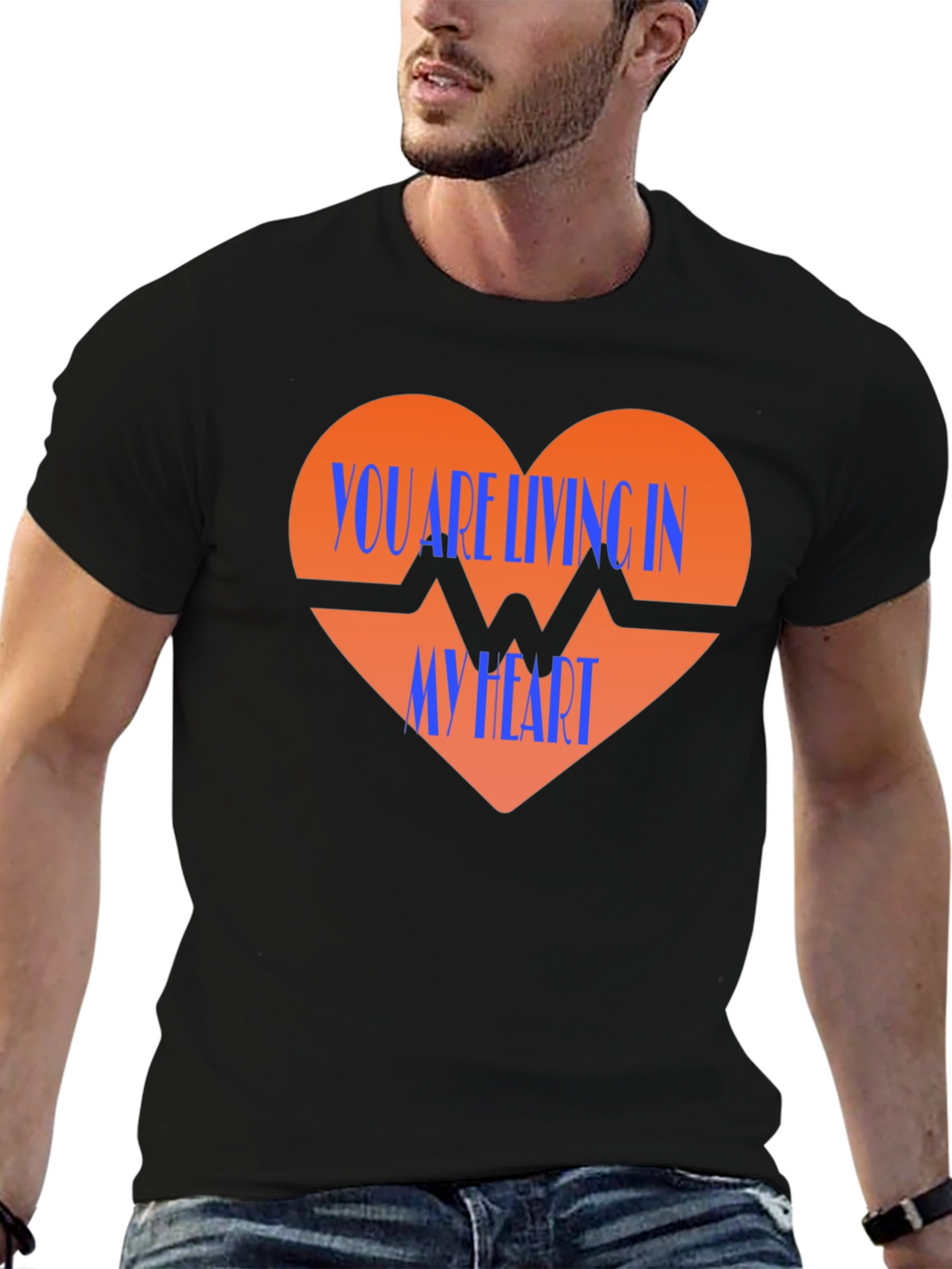You Are Living In My Heart Graphic T-Shirt