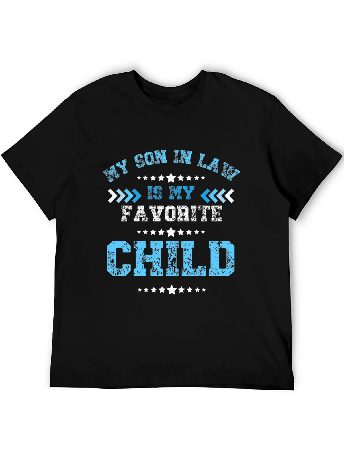 My Son In Law Is My Favorite Child T-Shirt