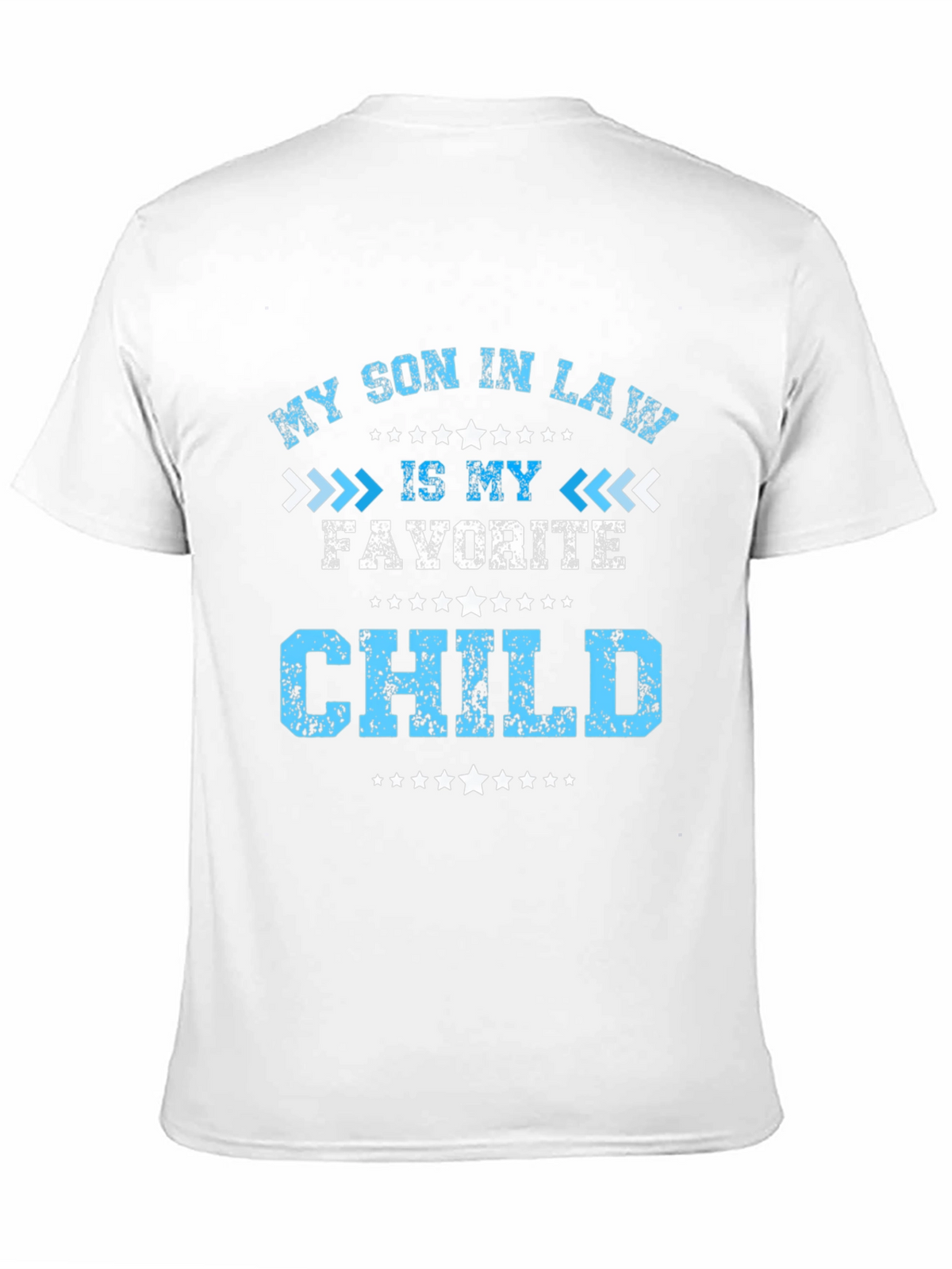 My Son In Law Is My Favorite Child T-Shirt