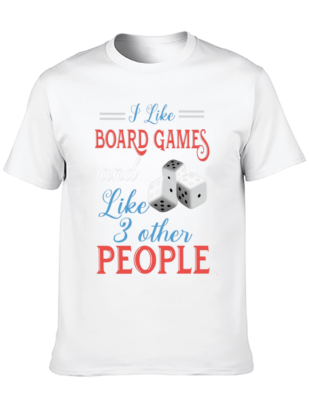 Board Games & 3 People T-Shirt