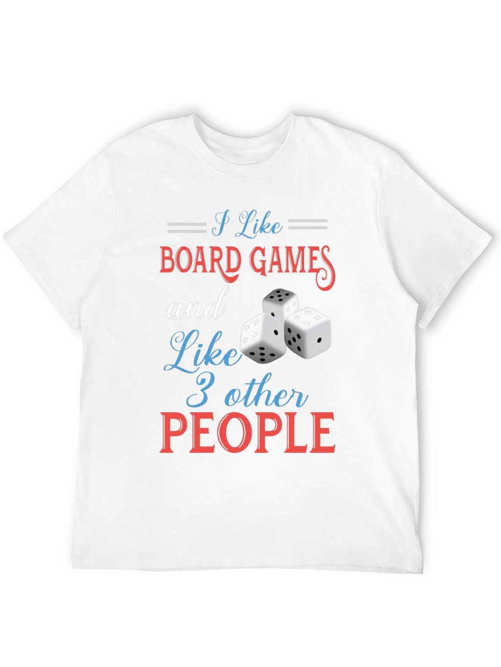 Board Games & 3 People T-Shirt