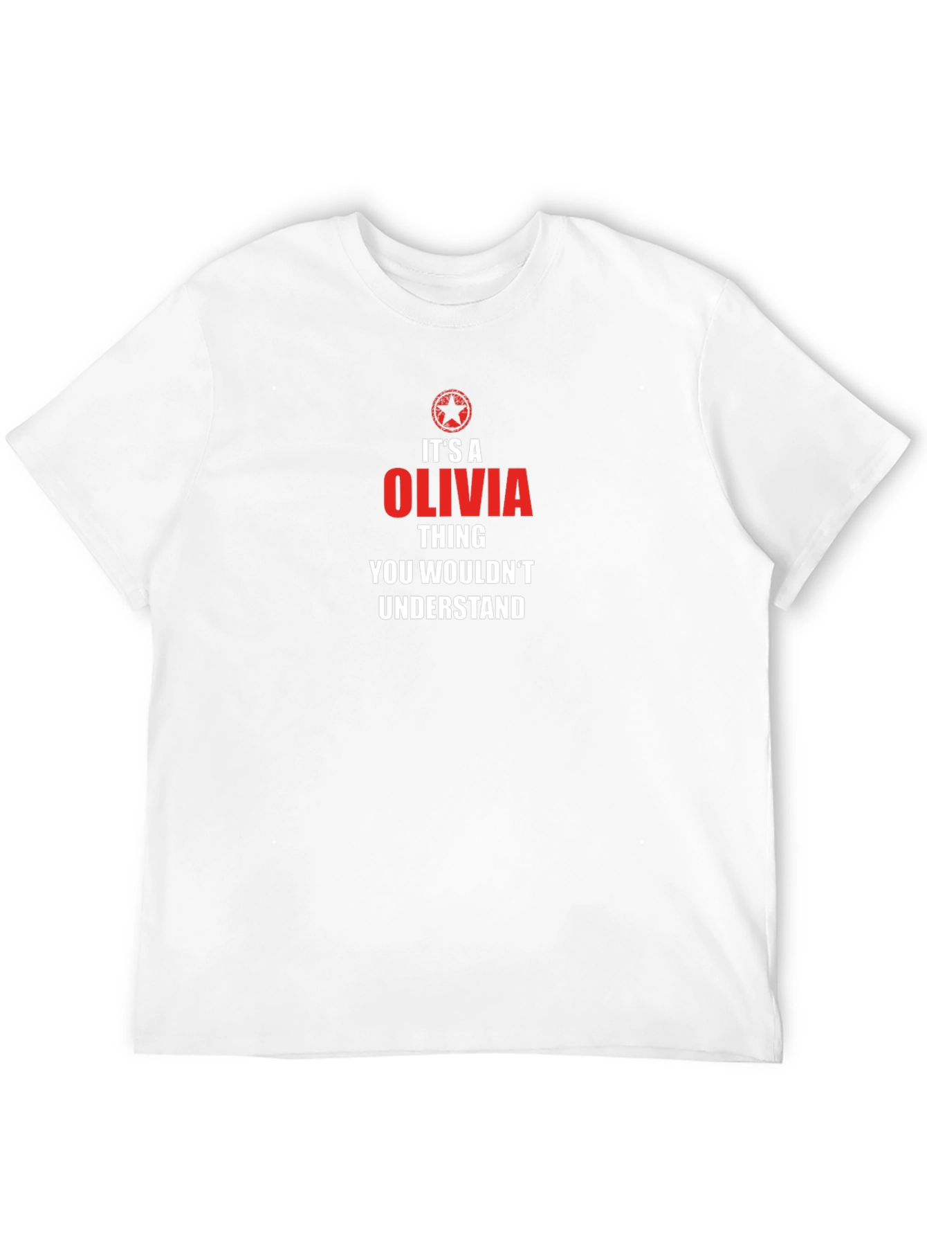 Its an Olivia Thing T-Shirt