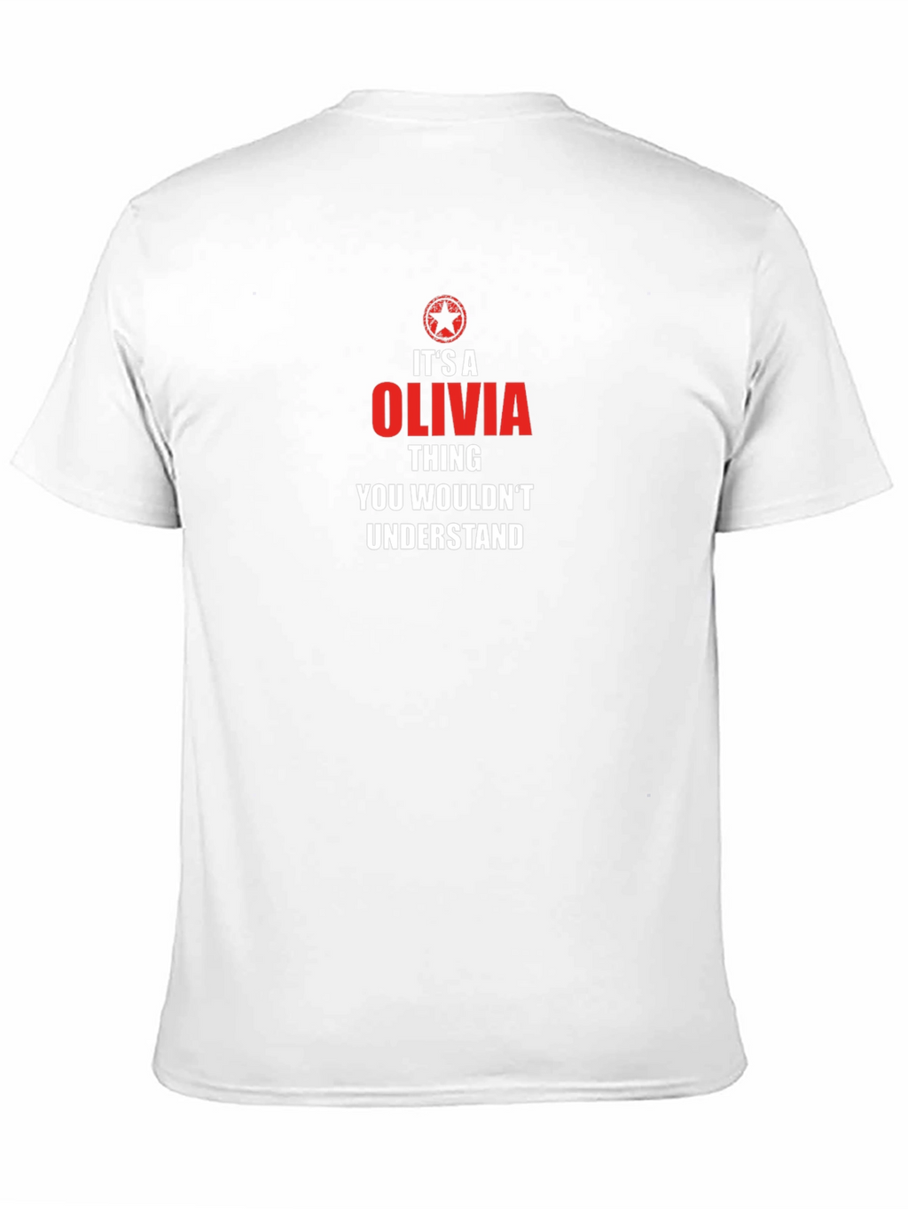 Its an Olivia Thing T-Shirt