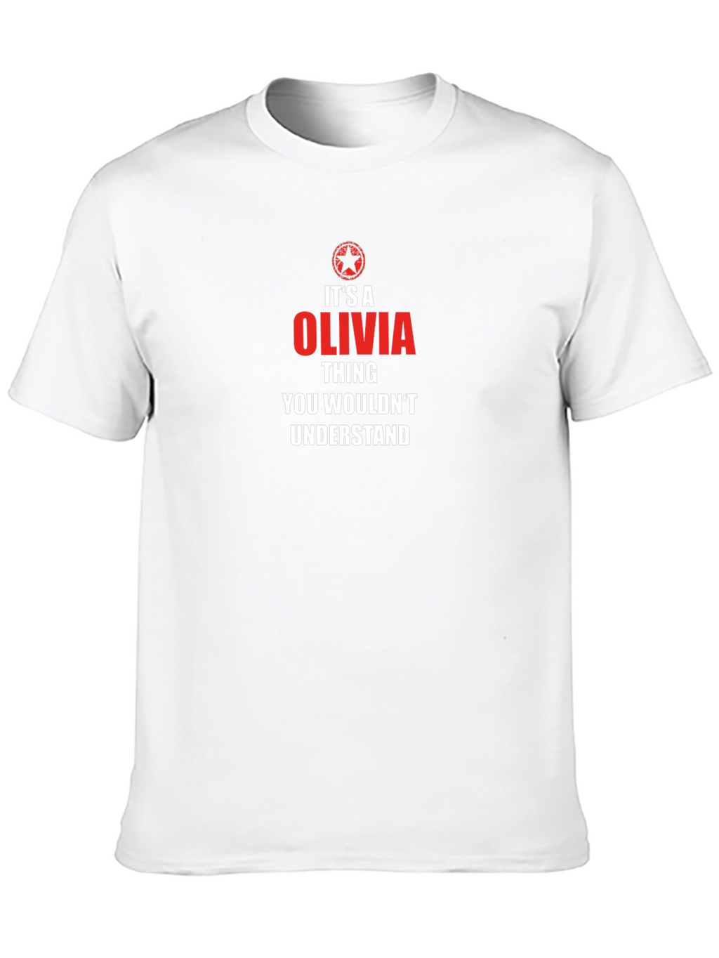 Its an Olivia Thing T-Shirt
