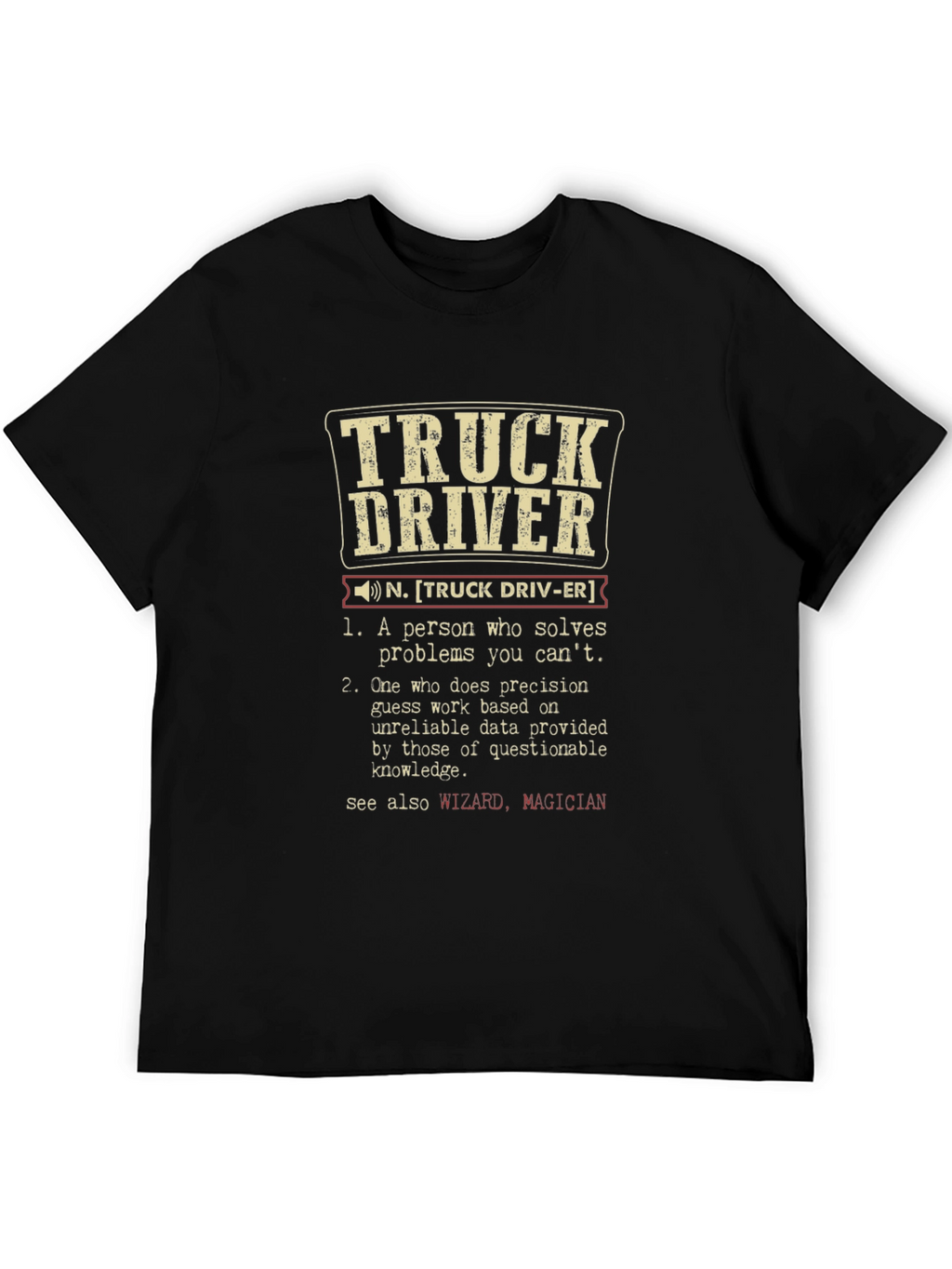 Truck Driver Definition Graphic Tee
