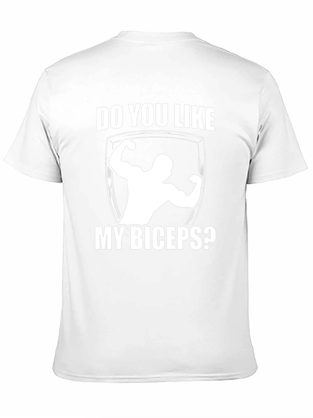Do You Like My Biceps? Graphic T-Shirt