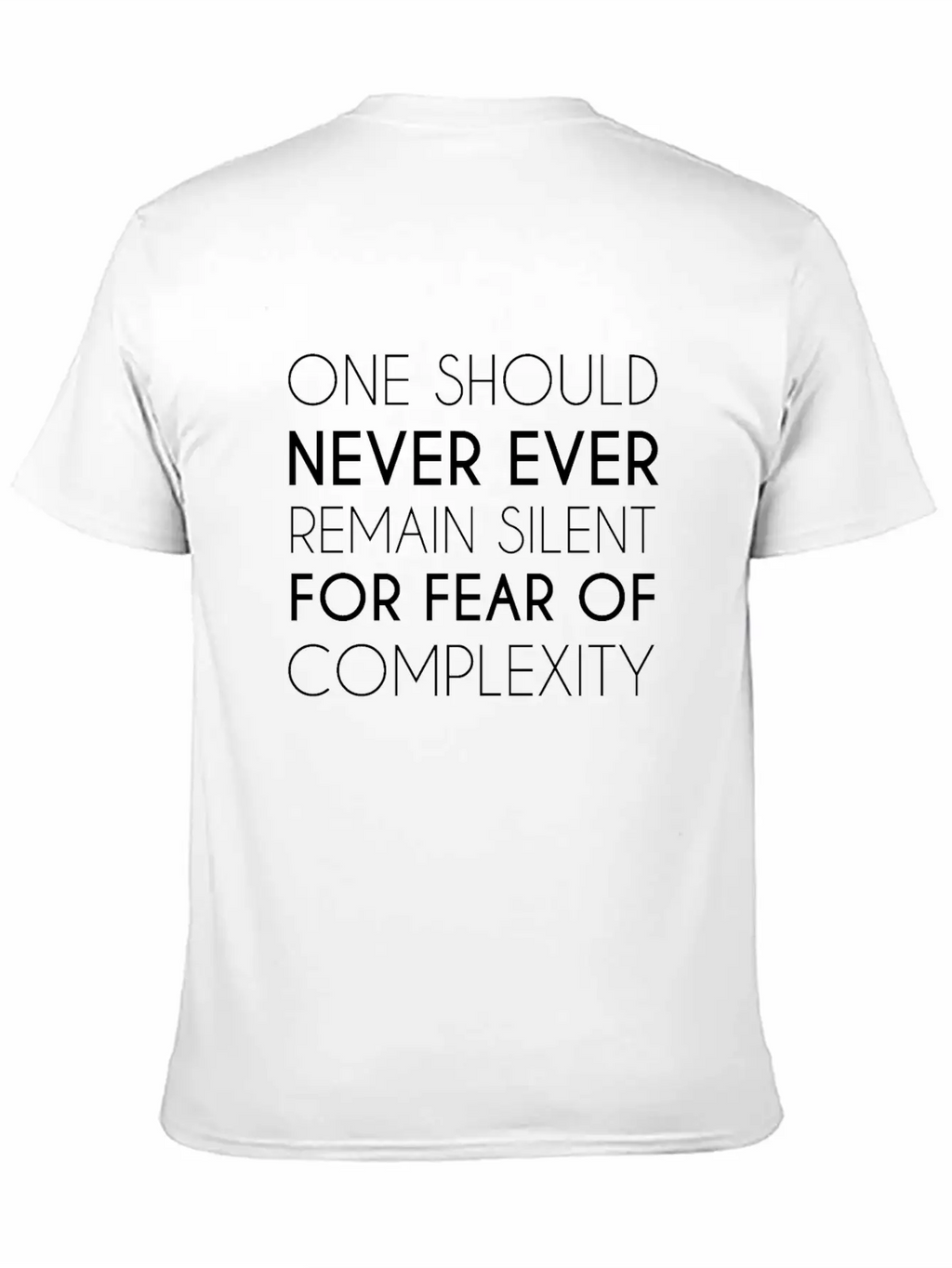 Face The Fear Of Complexity Essential Cotton Tee For Daily Outfits – Unisex Style